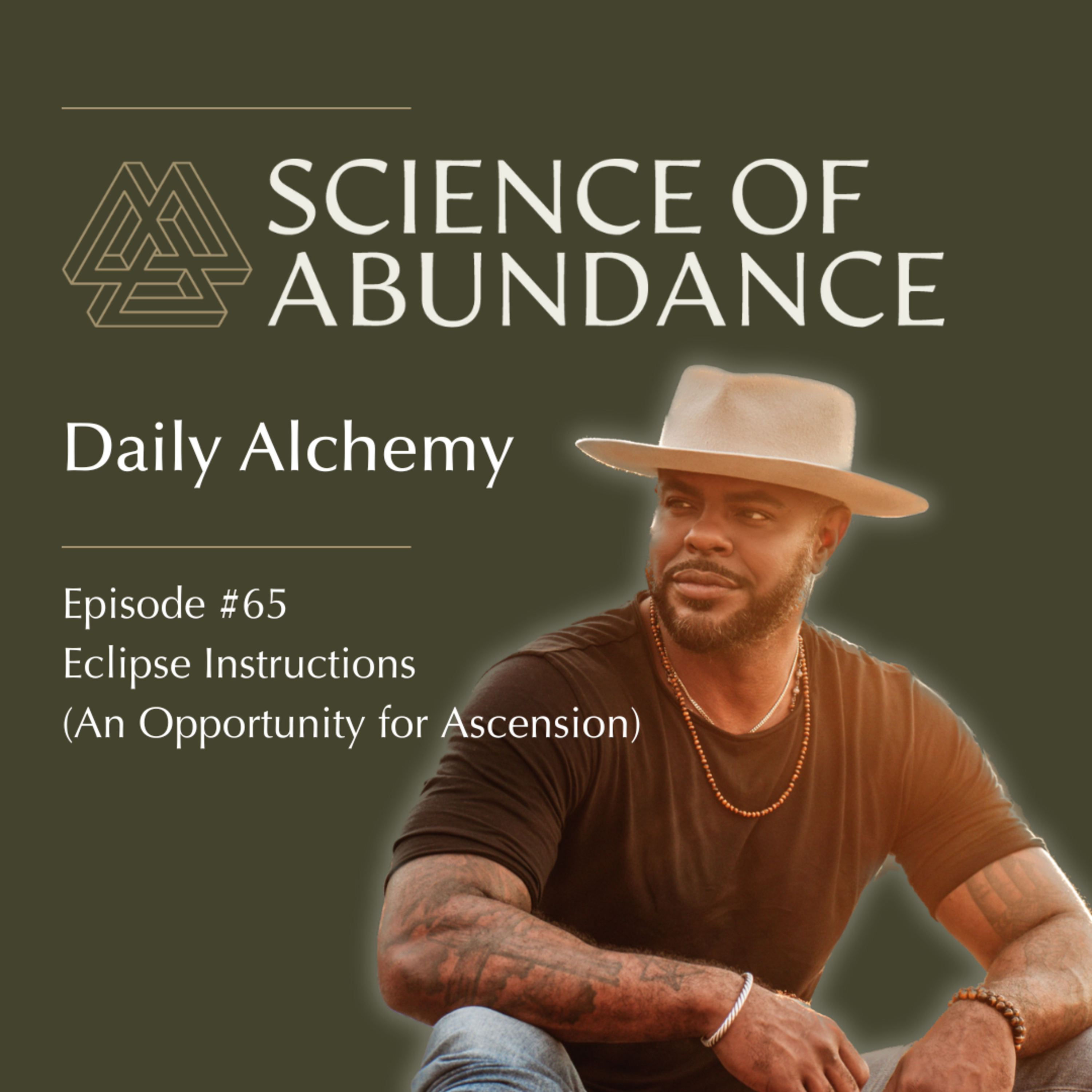 Science of Abundance: Daily Alchemy