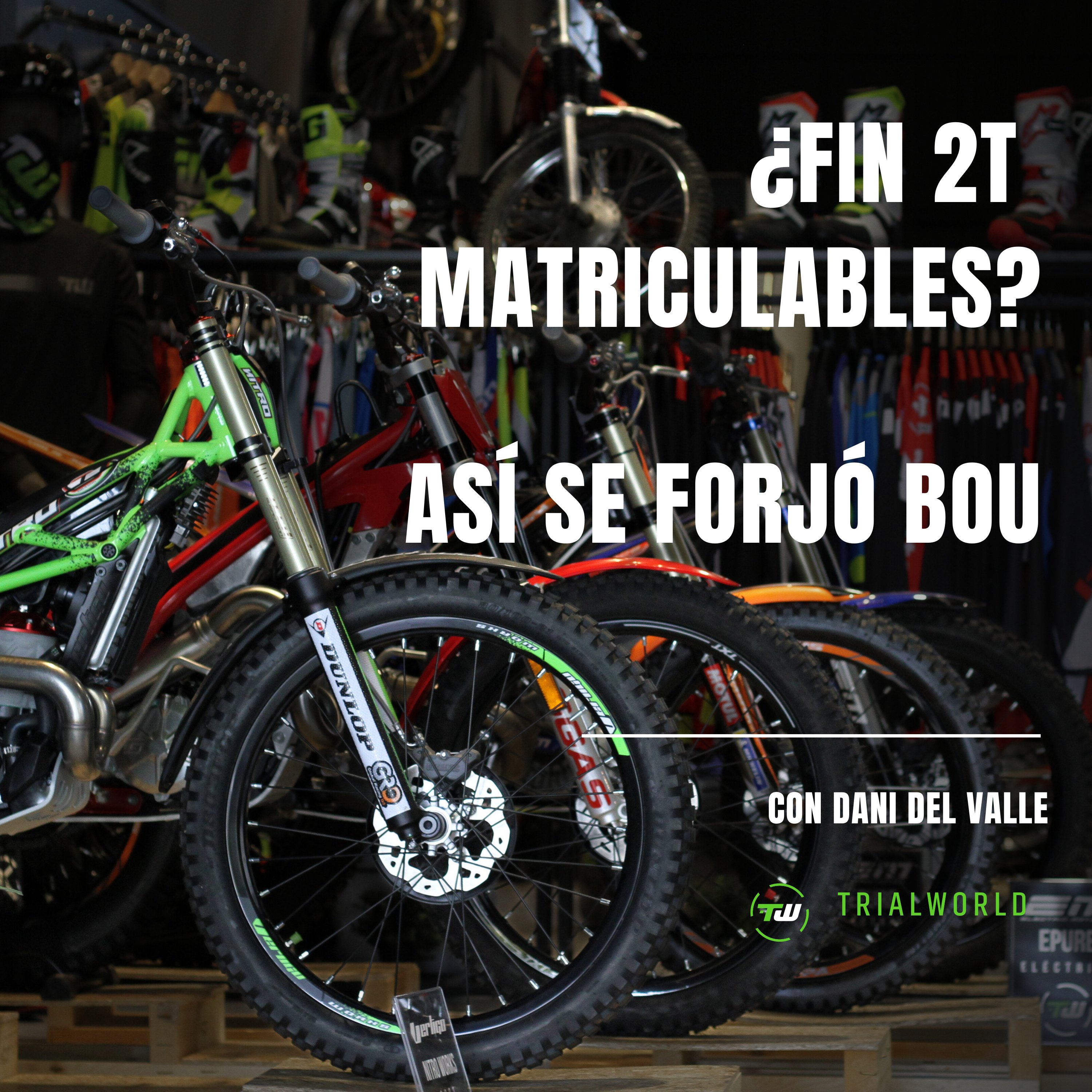 Trialworld | El podcast de la moto de trial