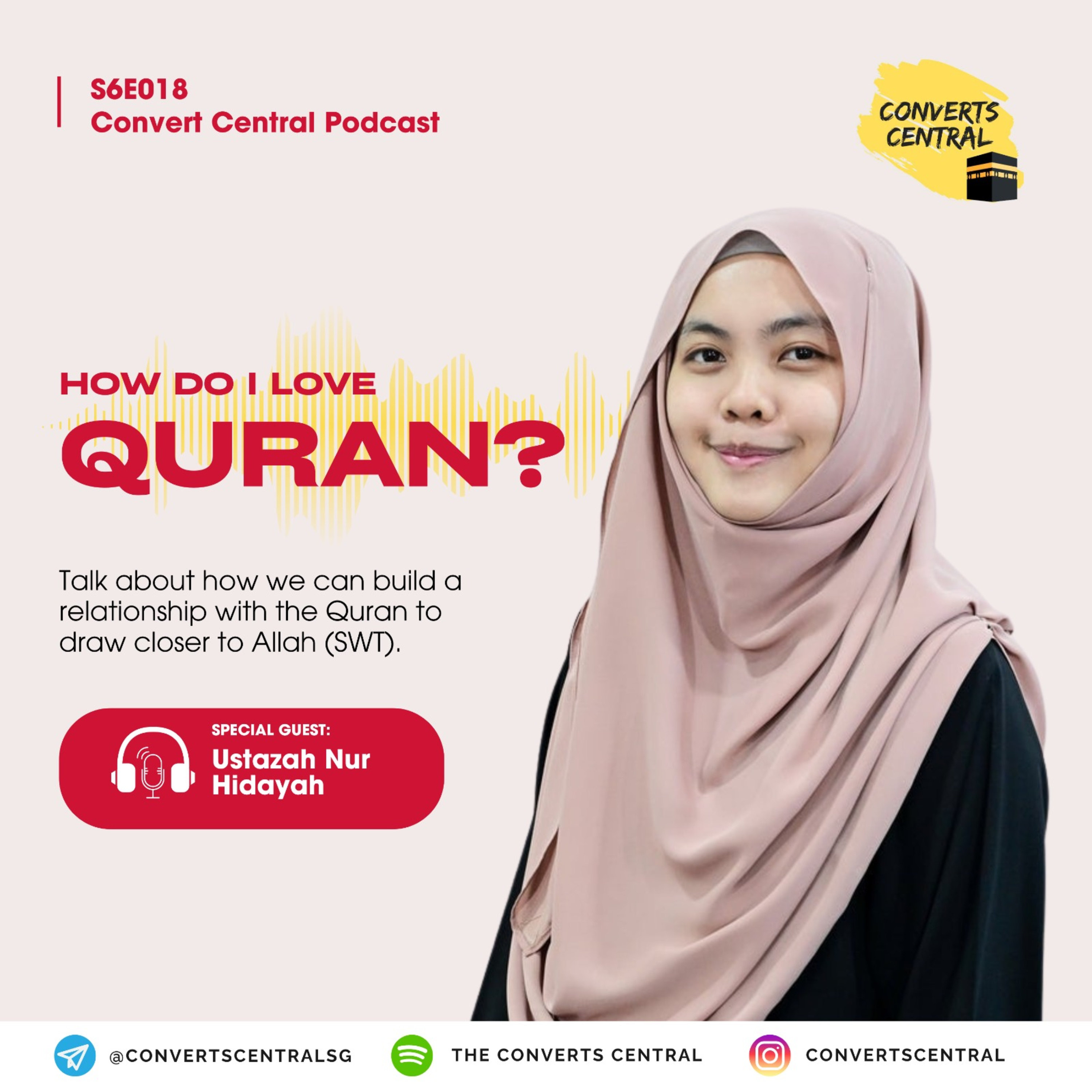 S6E18: How Do I Love the Quran?