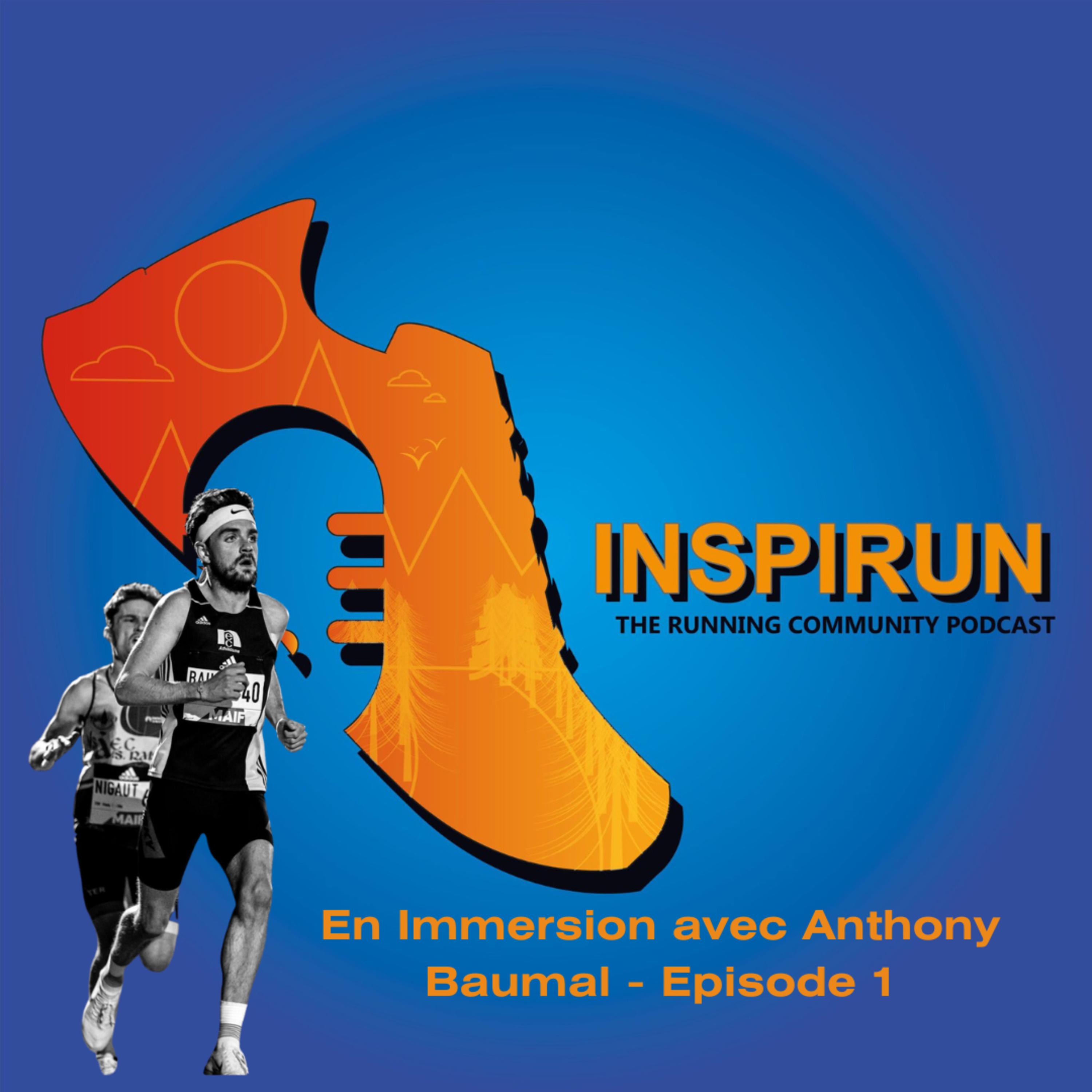En Immersion avec Anthony Baumal - Episode 1