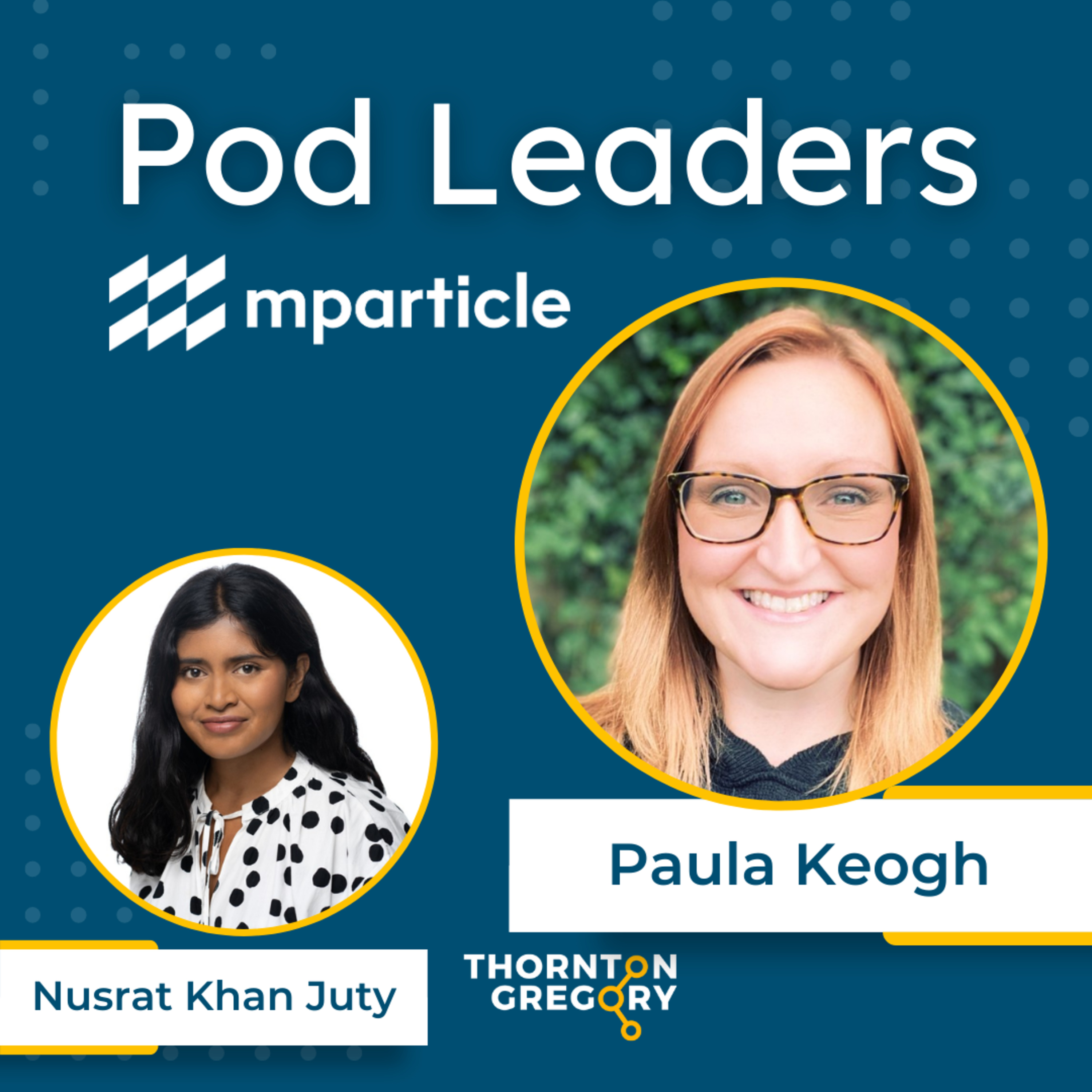 Pod Leaders