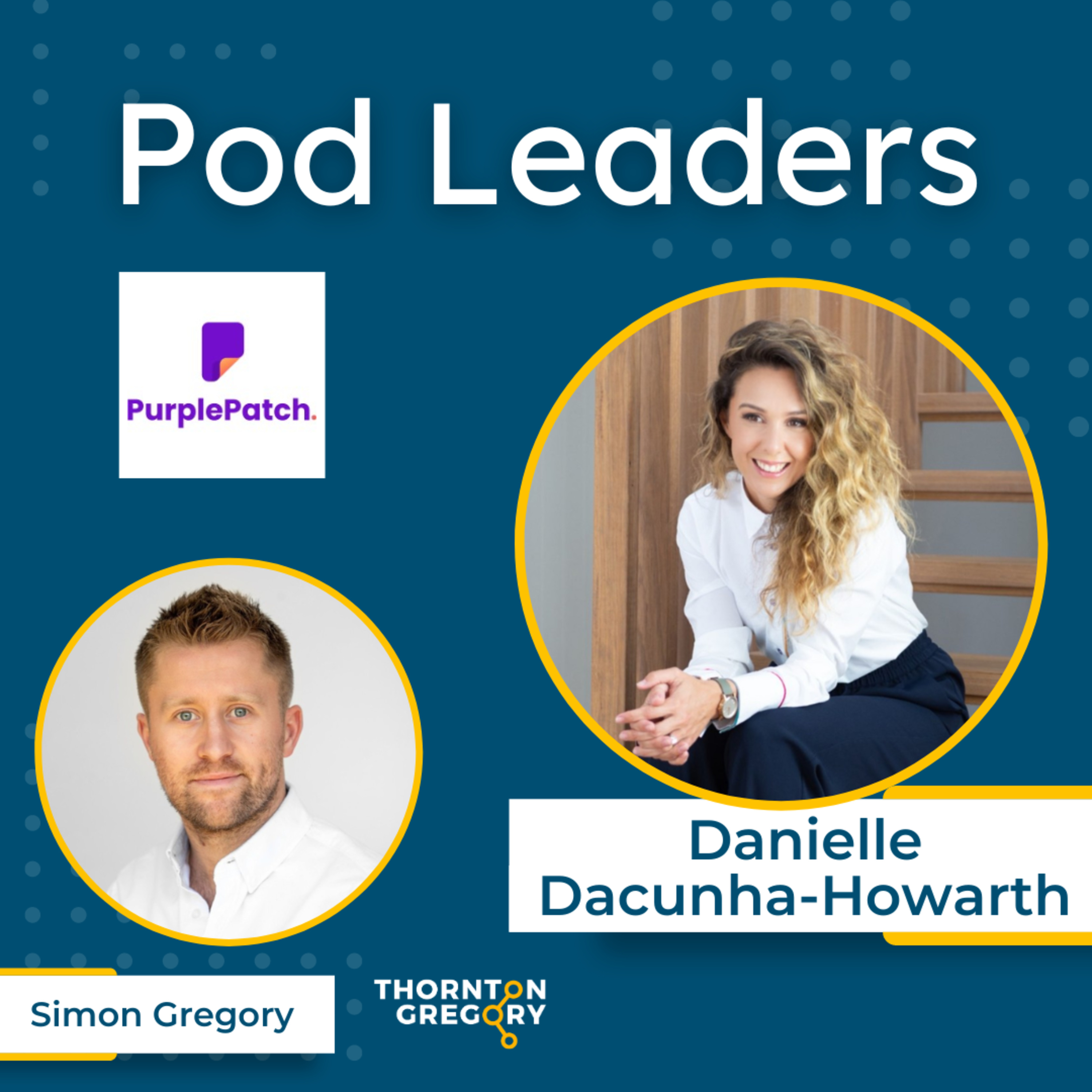 Pod Leaders