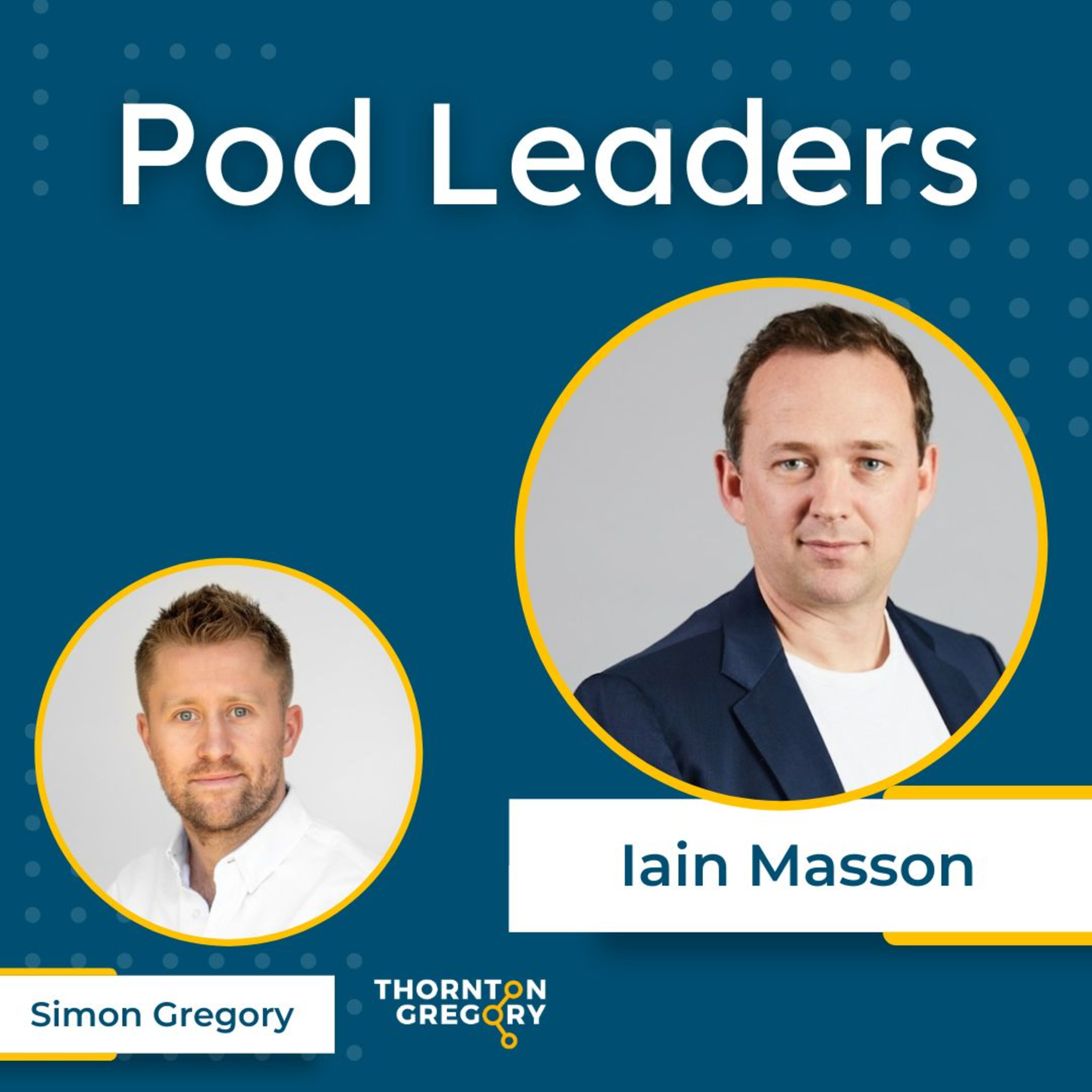 Pod Leaders