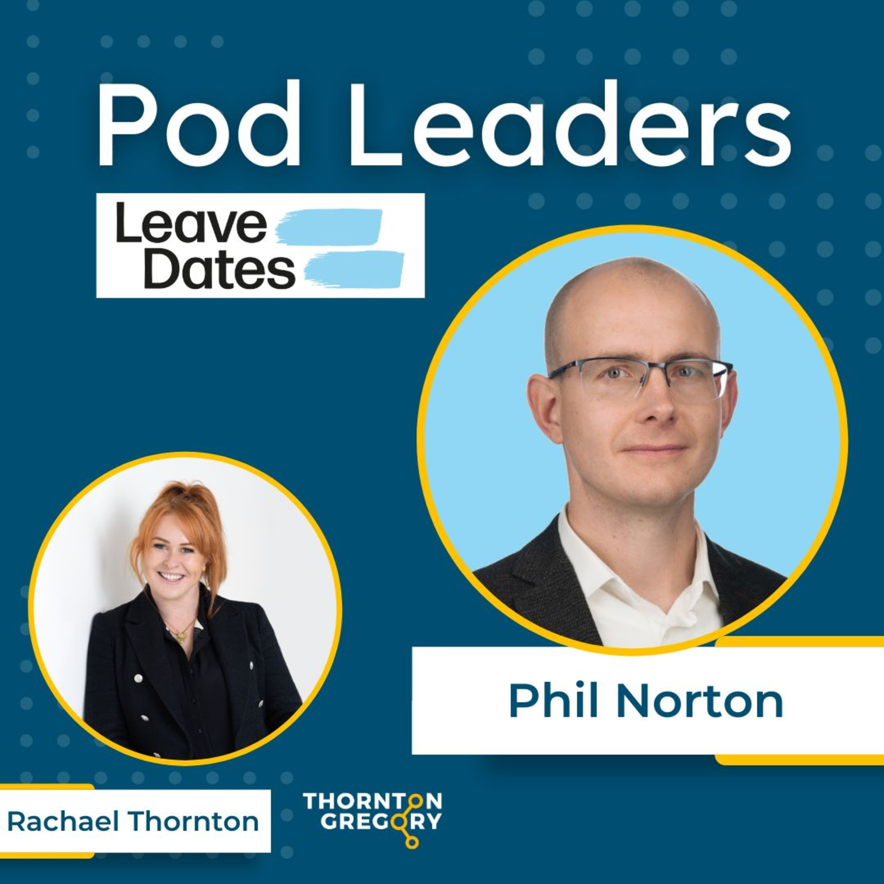 Pod Leaders