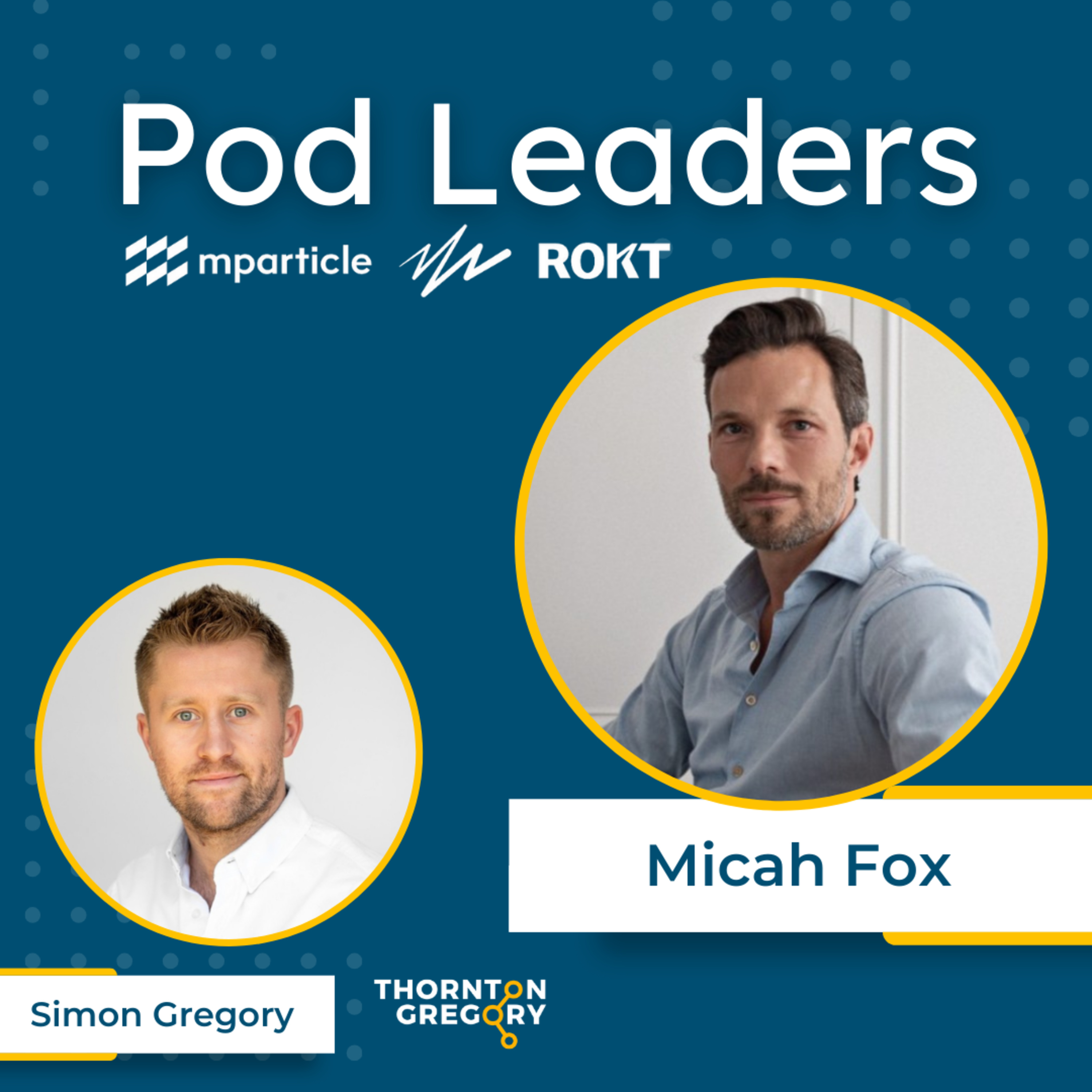 Pod Leaders