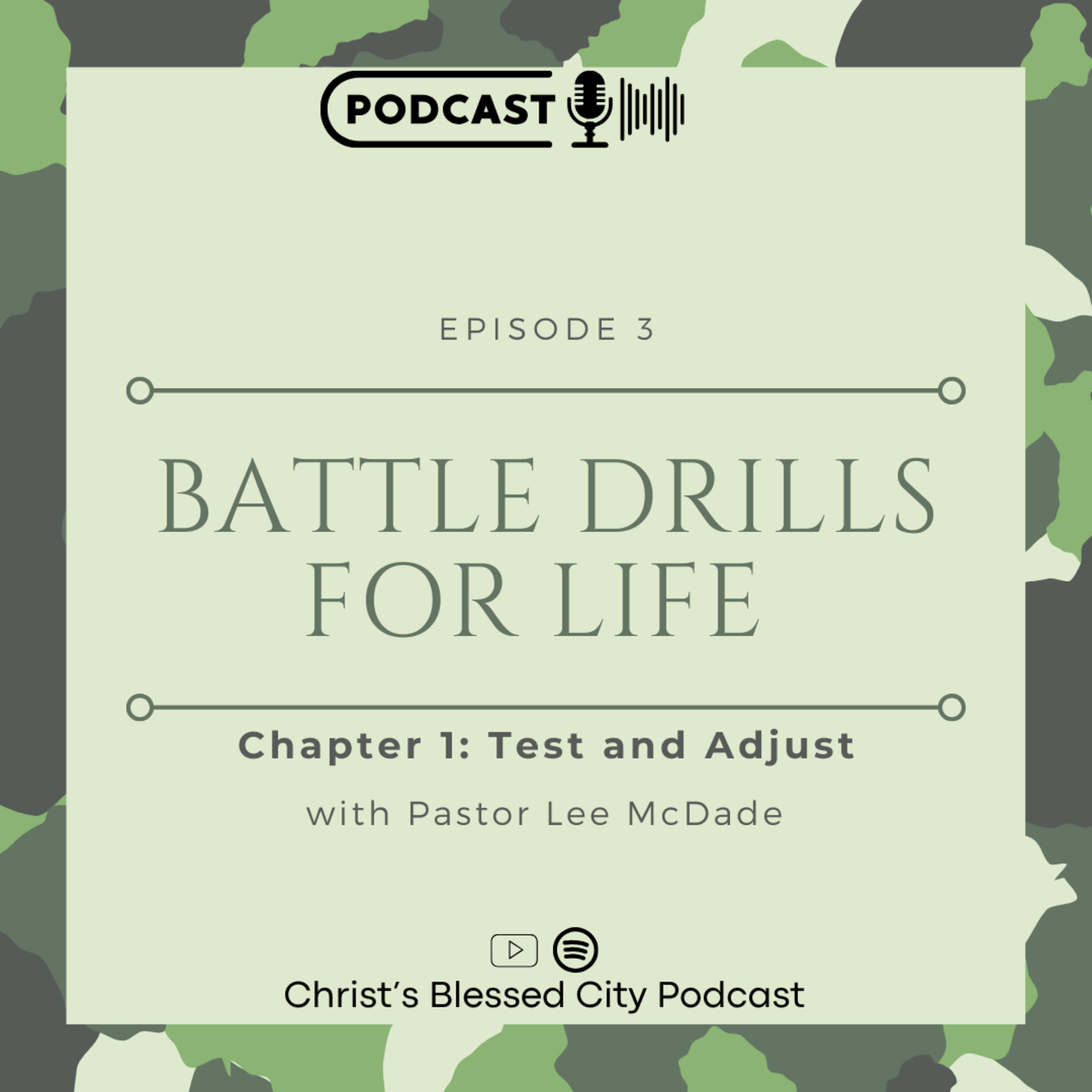 Episode 3: Battle drills for life episode artwork