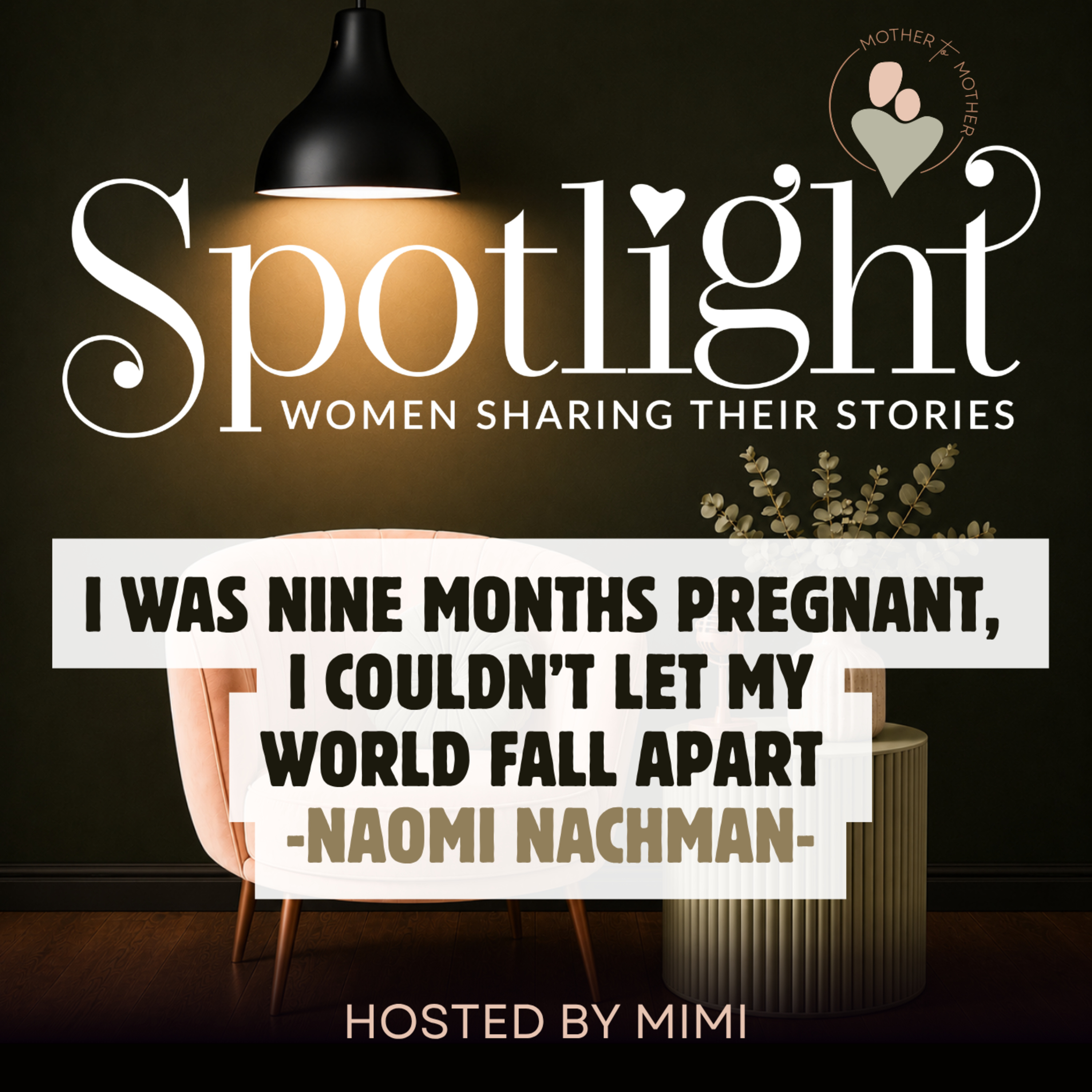 Naomi Nachman: I Was Nine Months Pregnant, I Couldn't Let My World Fall Apart episode artwork