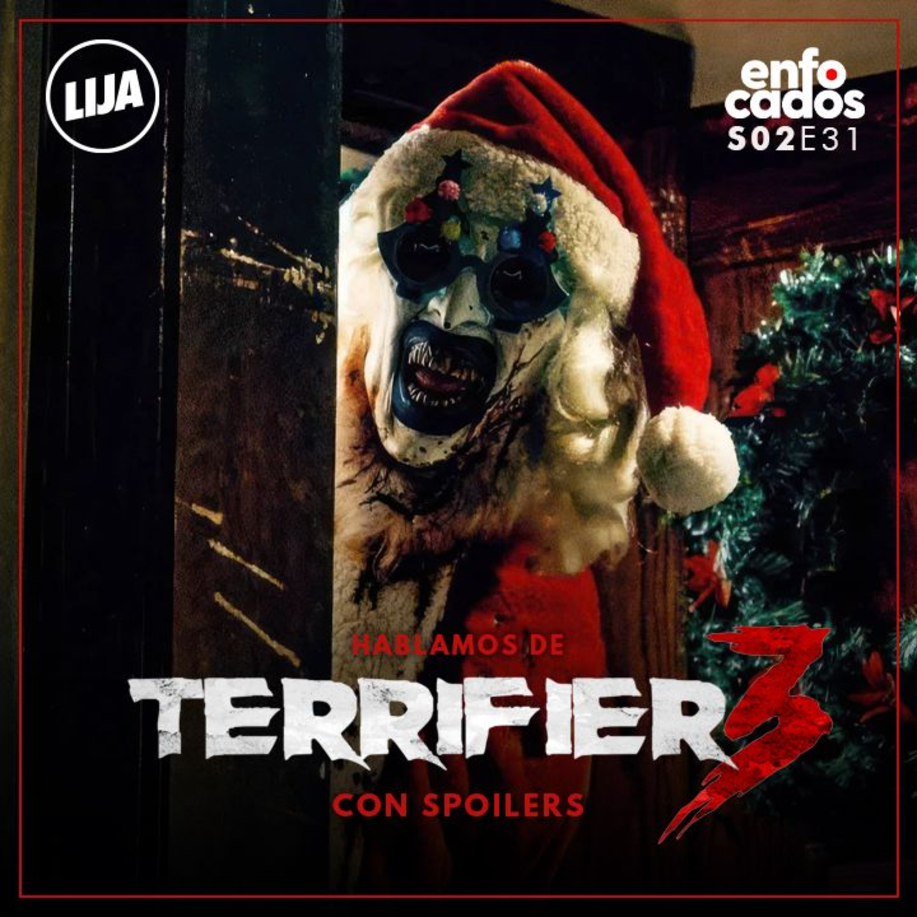 S02E31 | TERRIFIER 3: Es ART el SLASHER DEFINITIVO ?