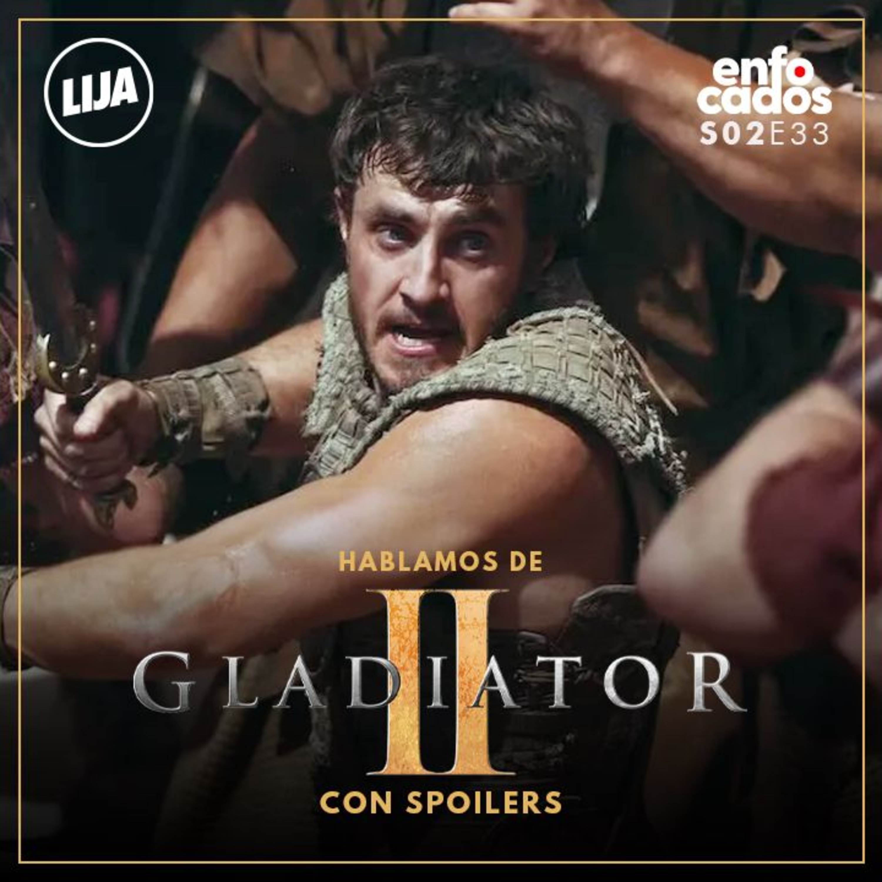 S02E33 | GLADIADOR 2: Logra HONRAR a la MEMORIA de MÁXIMO? 