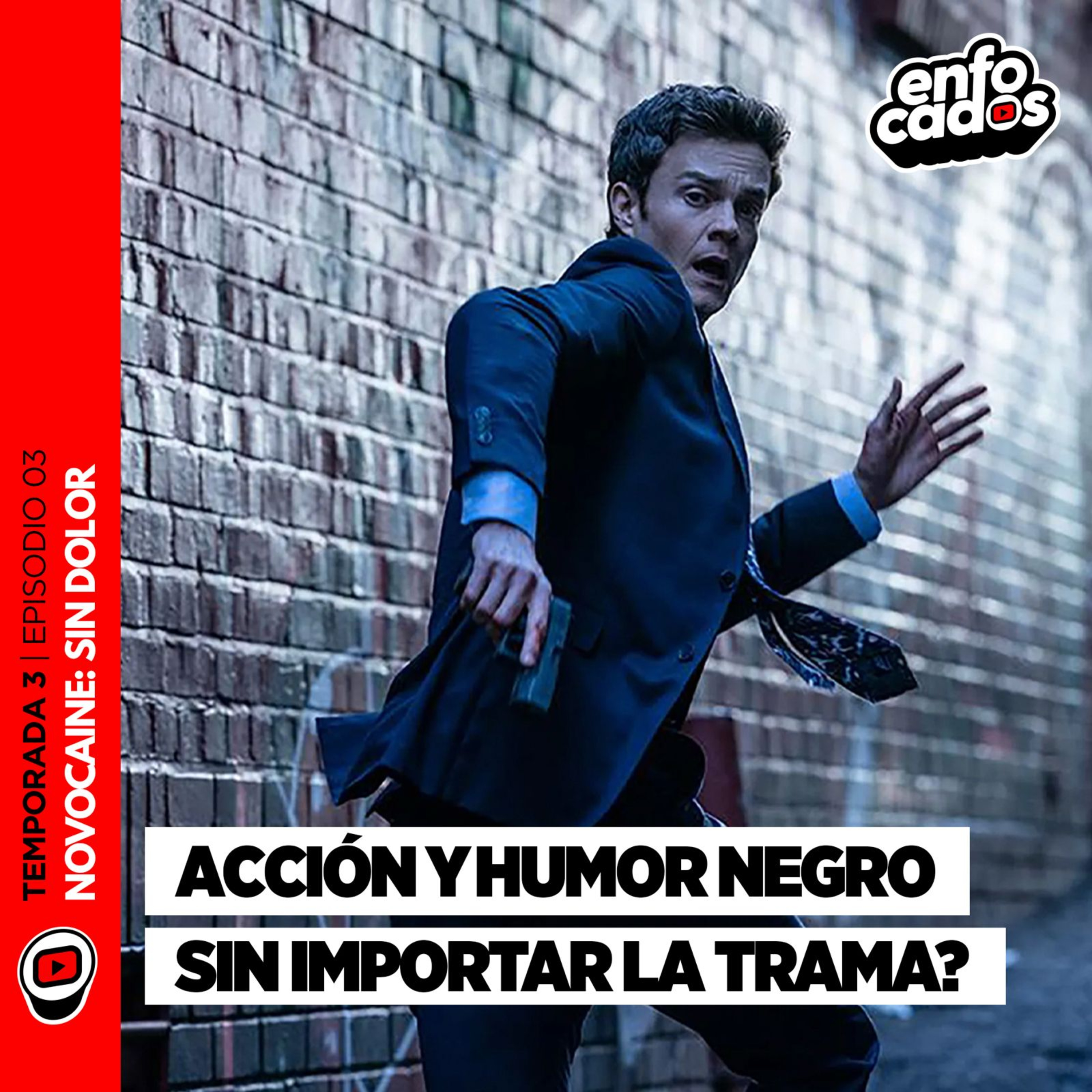 S03E03 NOVOCAINE | SIN DOLOR pero con MUCHO HUMOR, VIOLENCIA y algo de BULLYING