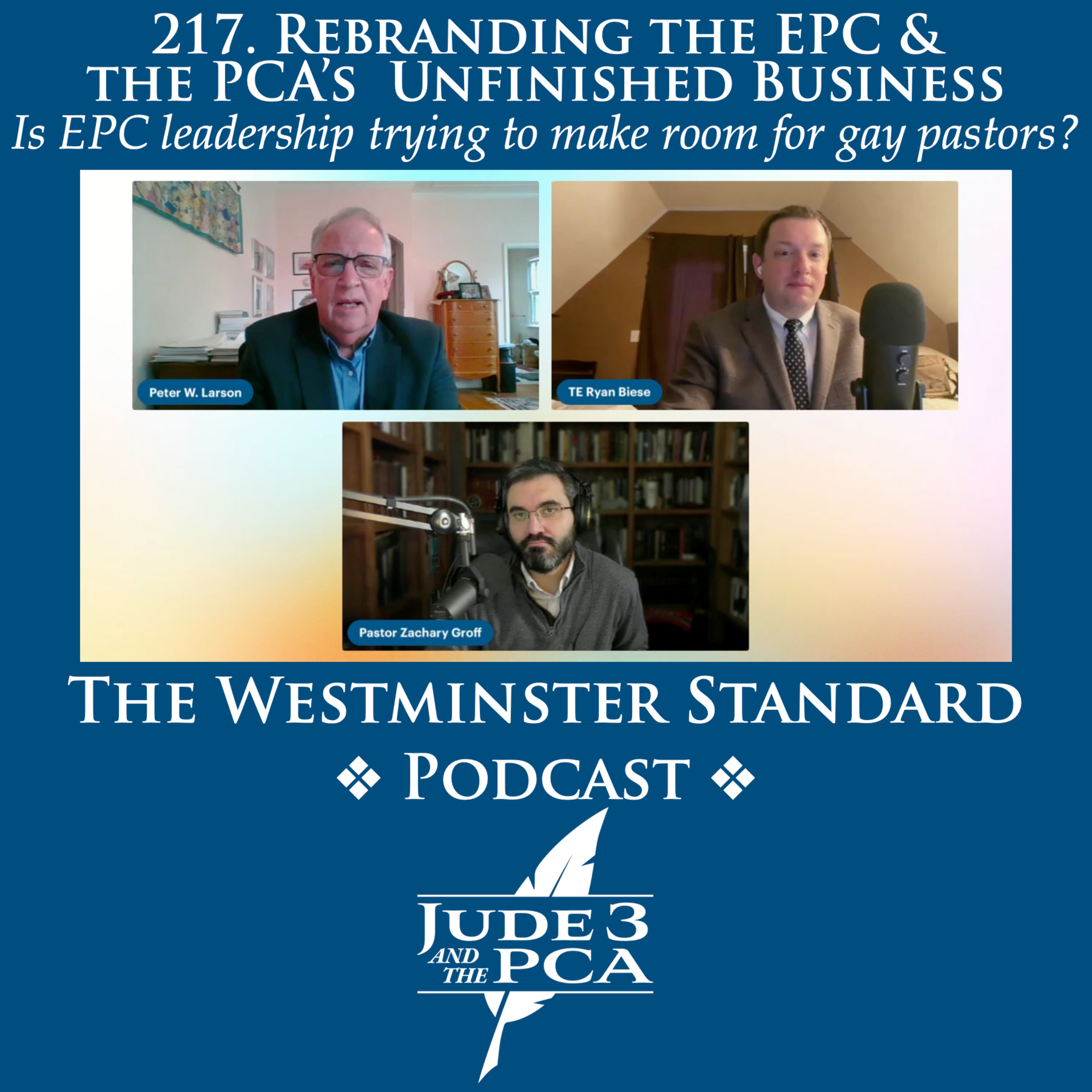 217. Rebranding the EPC & the PCA's Unfinished Business