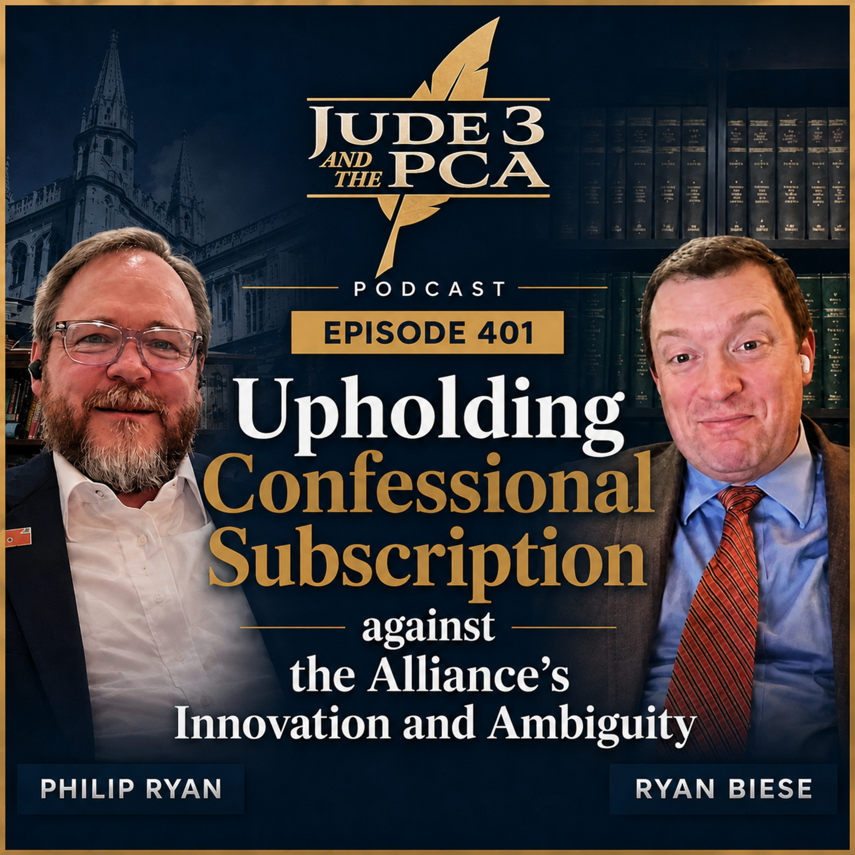 401. Upholding Confessional Subscription