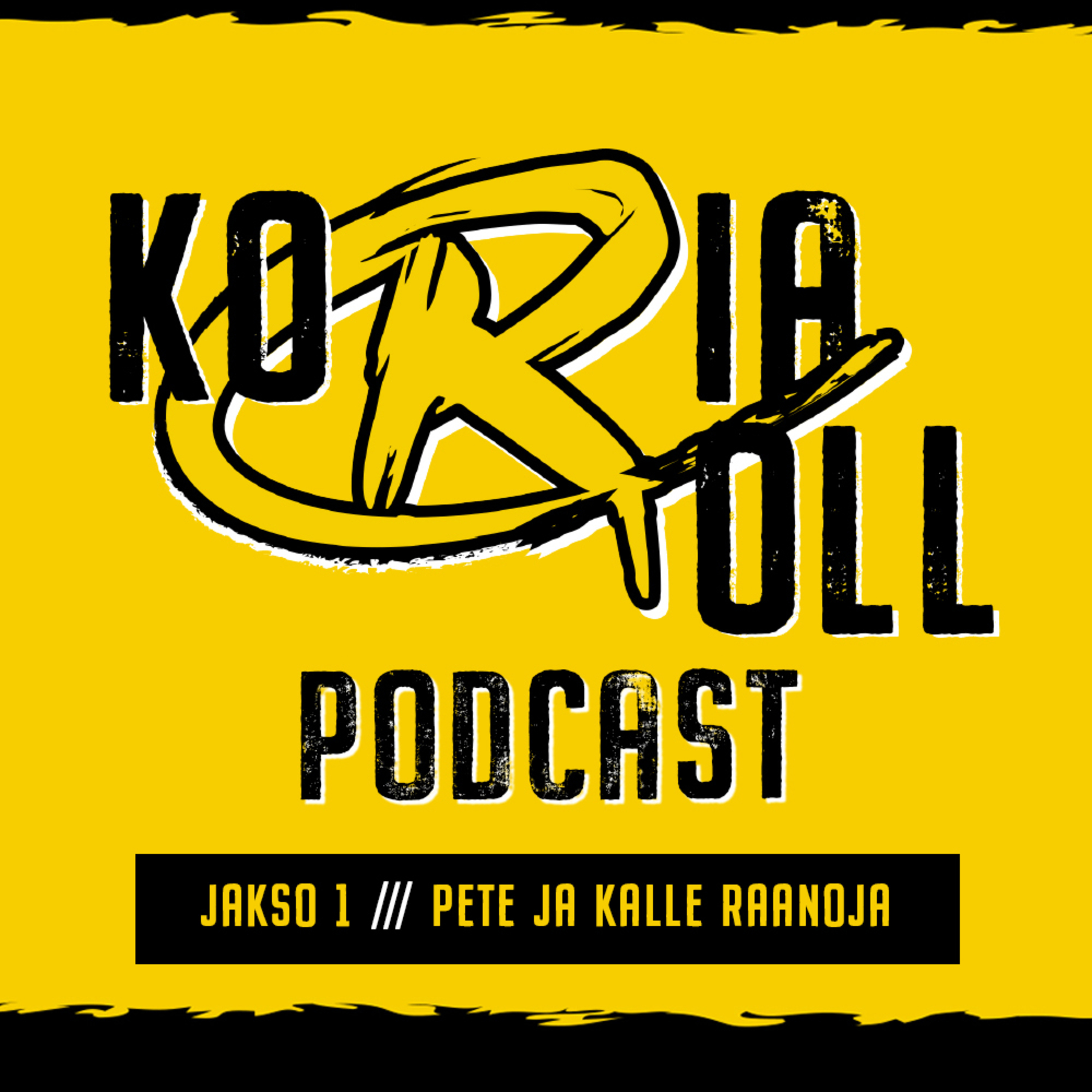 Koria Roll Podcast jakso 1 episode artwork