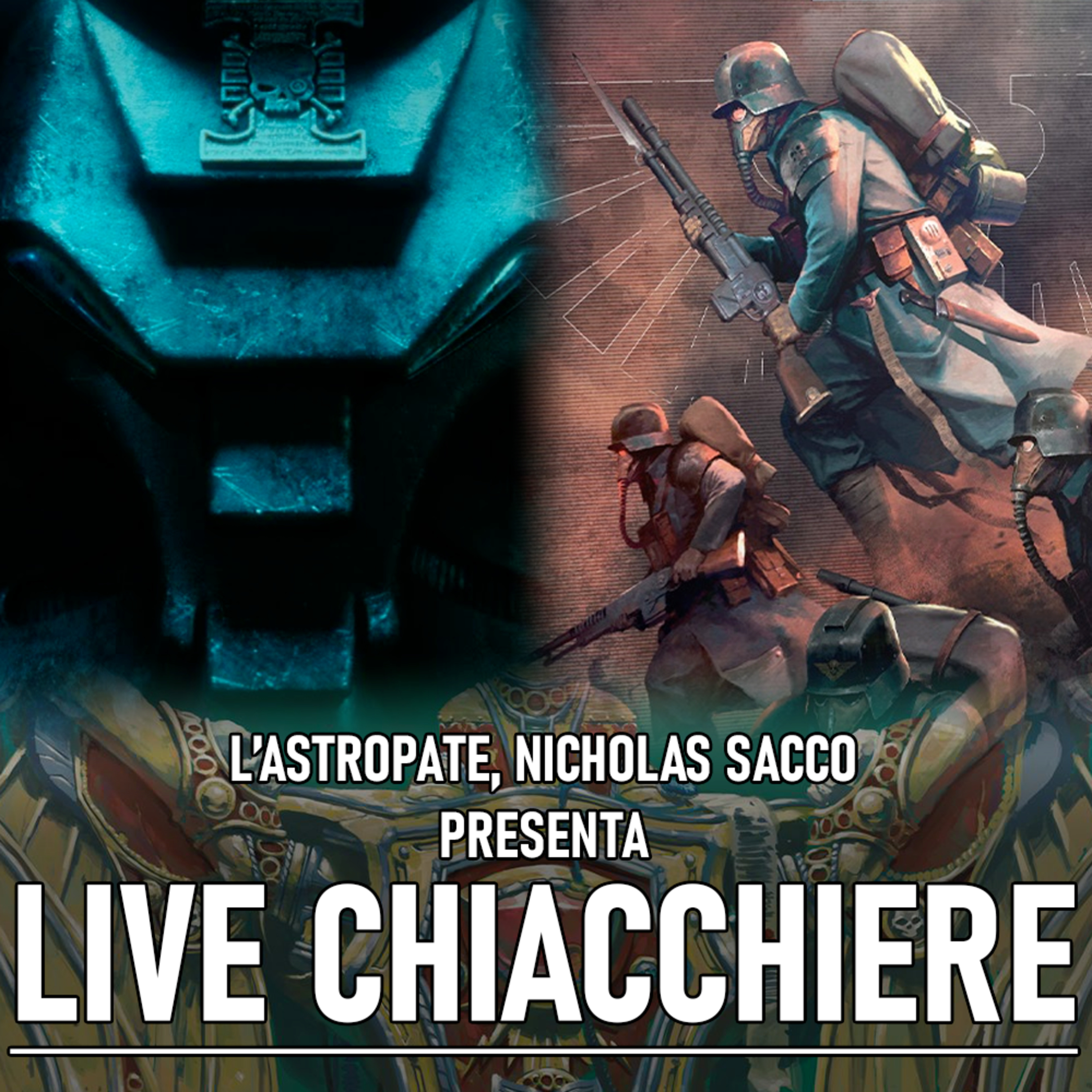 Live Chiacchiere 31/01/25 - Astartes 2 & Codex: Astra Militarum, 10a ed. episode artwork