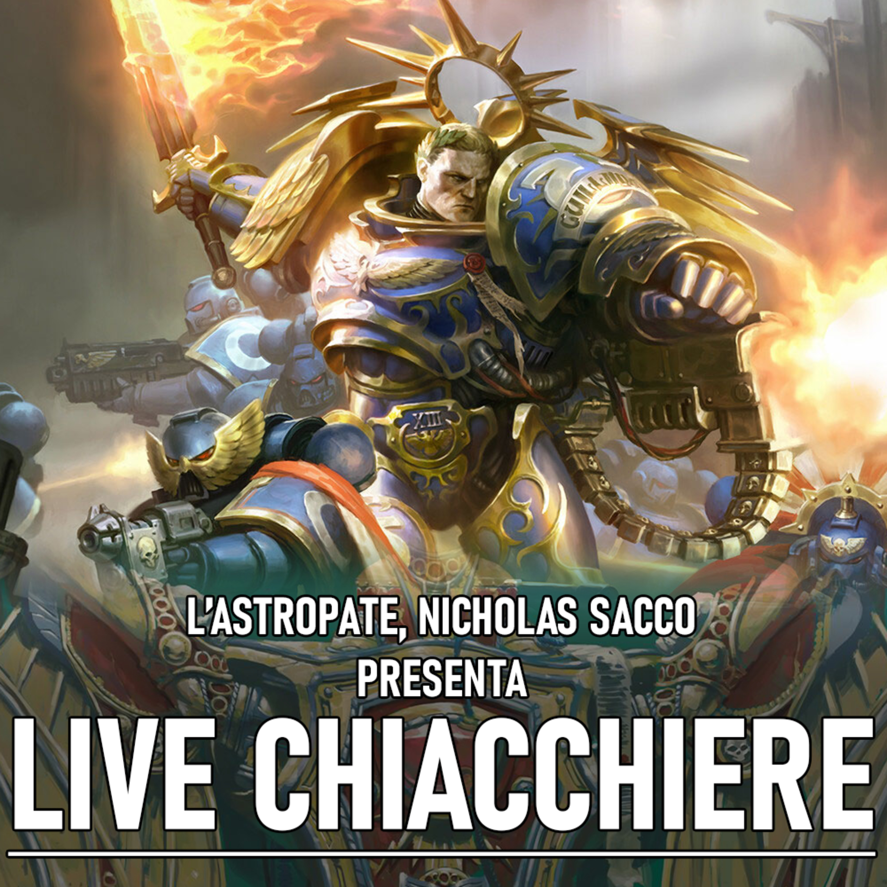 Live Chiacchiere - L\'Astropate e Warhammer