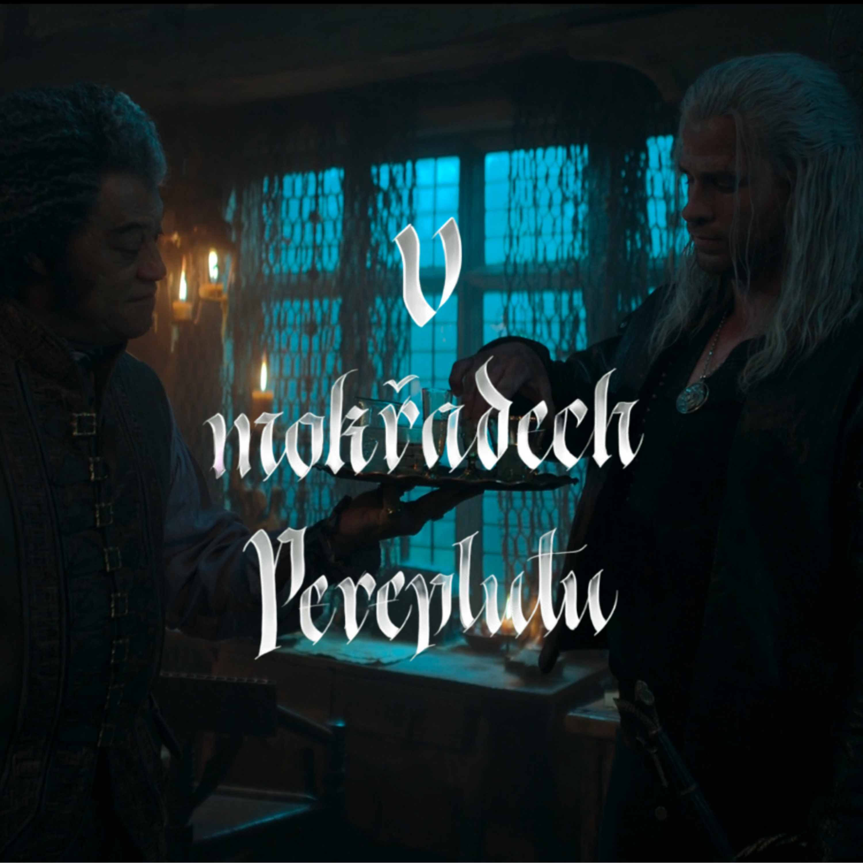 Epizoda 87 Netflix Zaklínač w/Vítek | S4E1&2 episode artwork