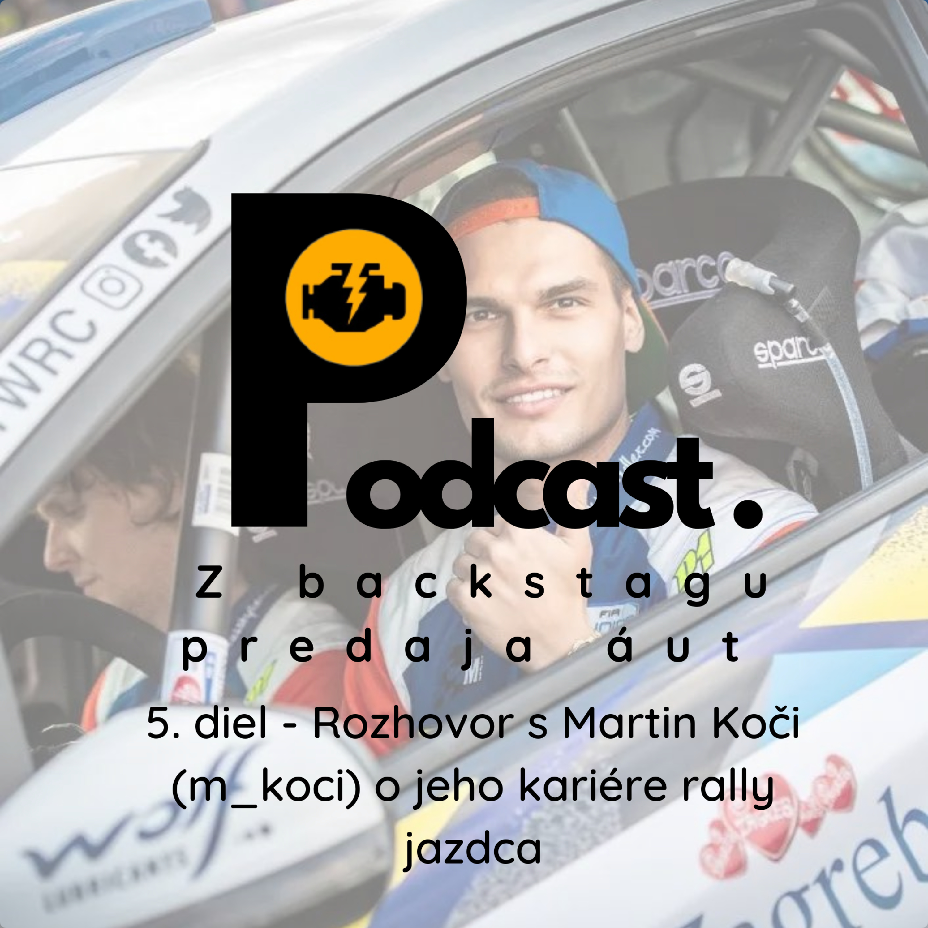 Rozhovor s Martin Koči (m_koci) - o jeho kariére rally jazdca episode artwork