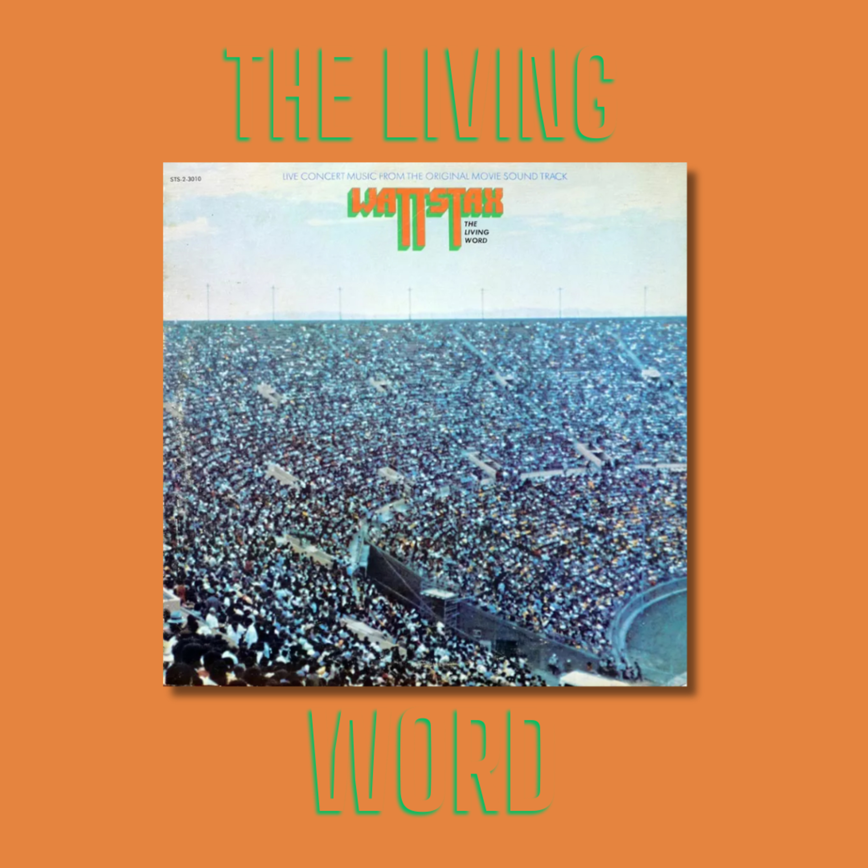 Wattstax: The Living Word (1972) from Stax Records episode artwork
