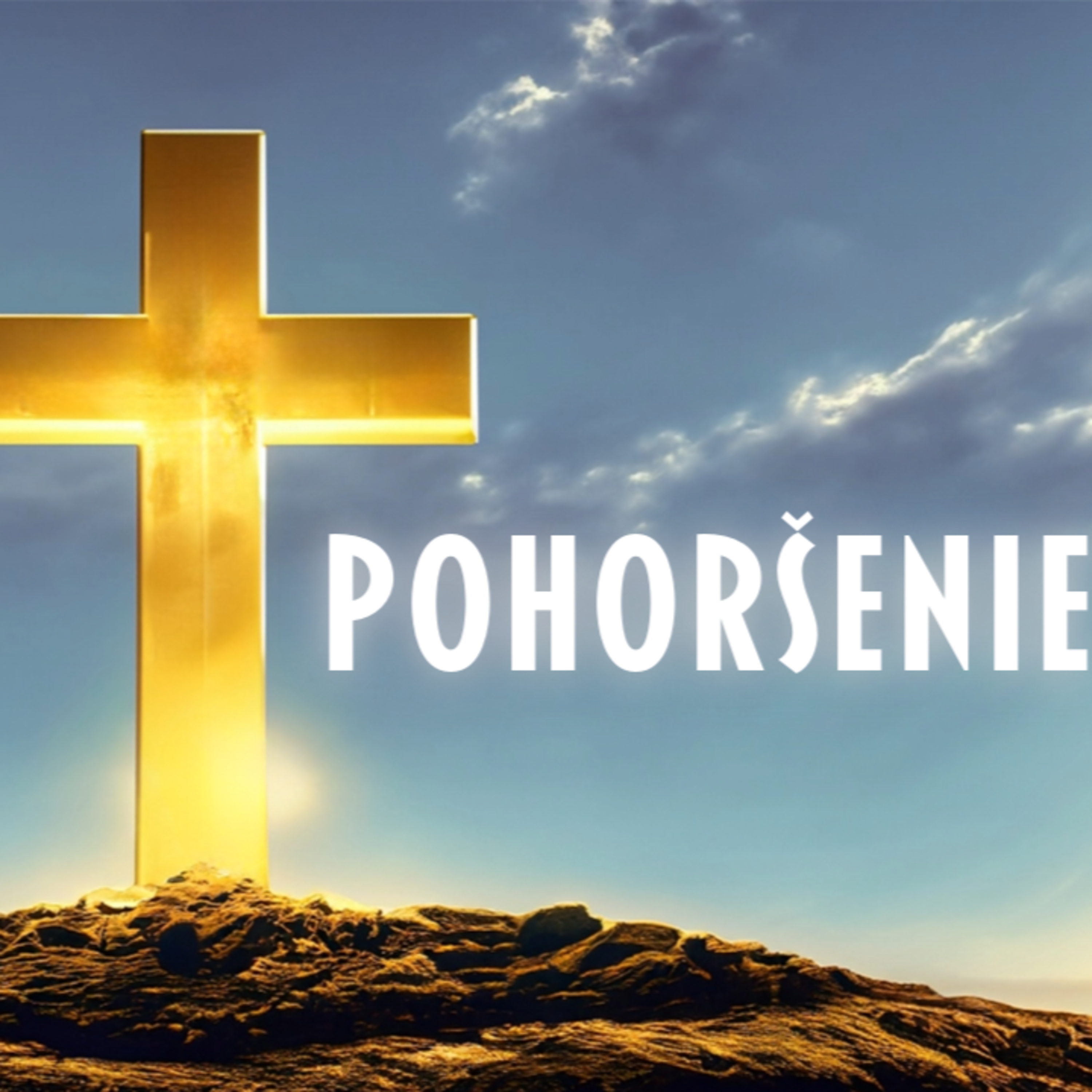 Kríž a Pohoršenie - Kríž #1 episode artwork