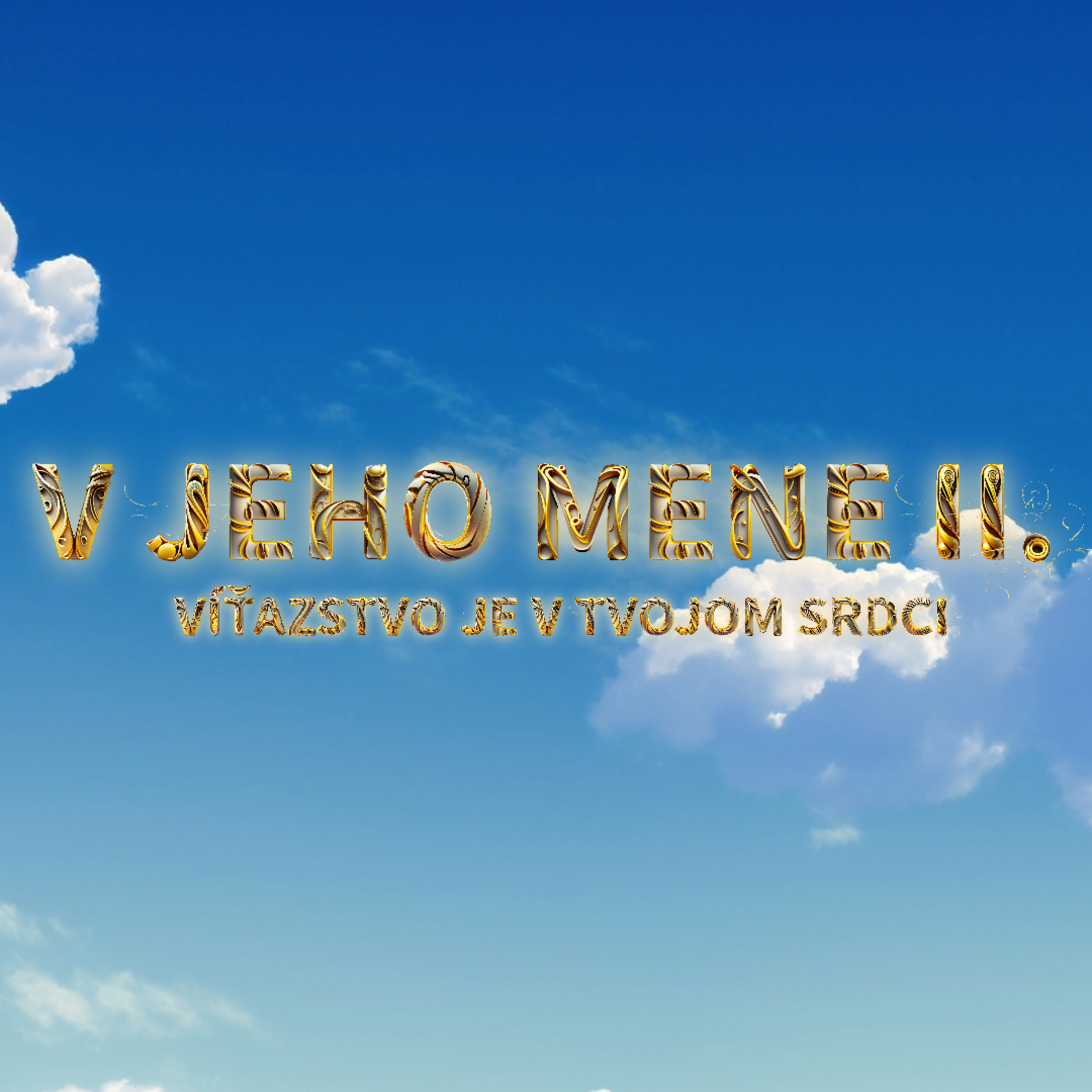 V Jeho Mene #2 - Zelený Ranč episode artwork