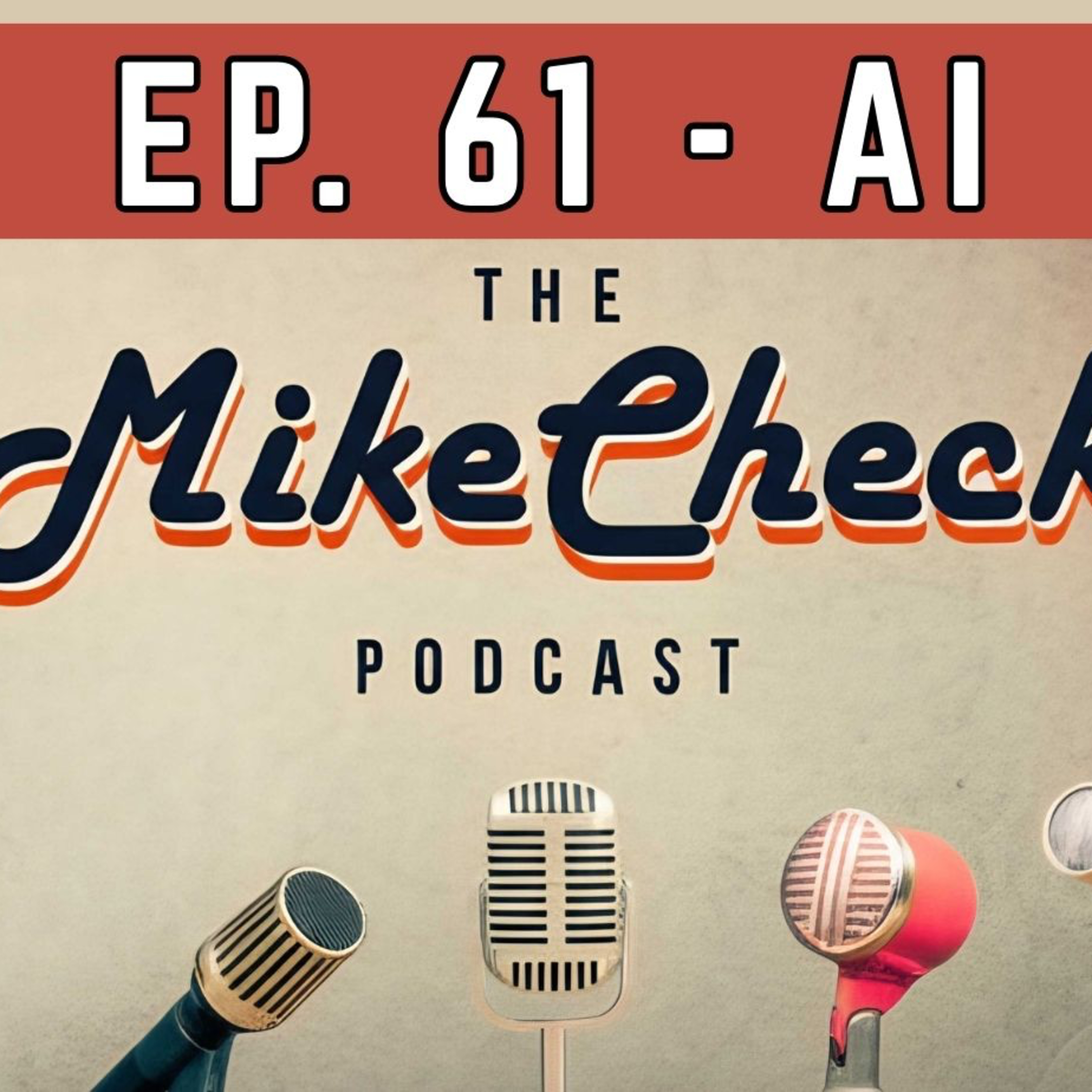 The MikeCheck Podcast