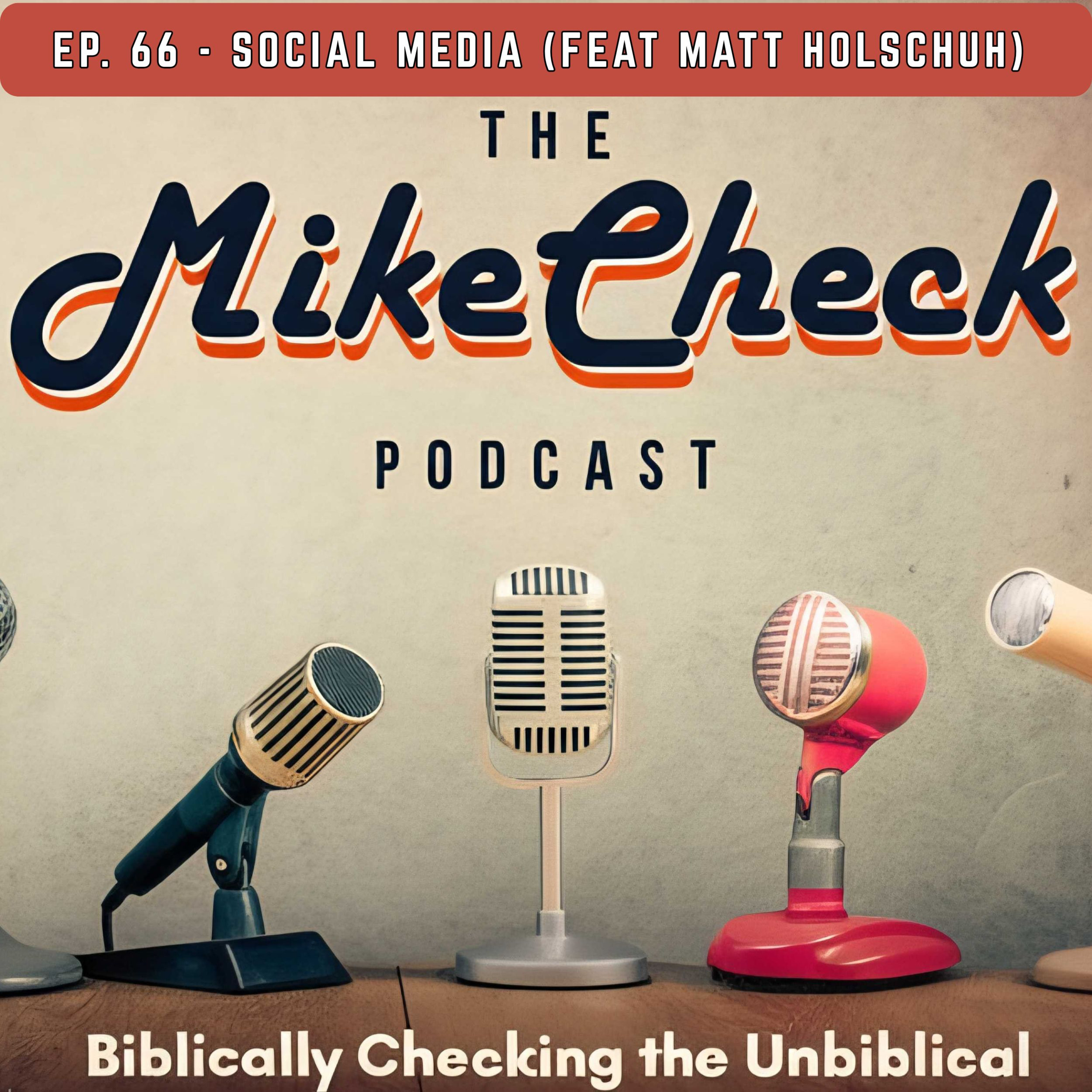 The MikeCheck Podcast
