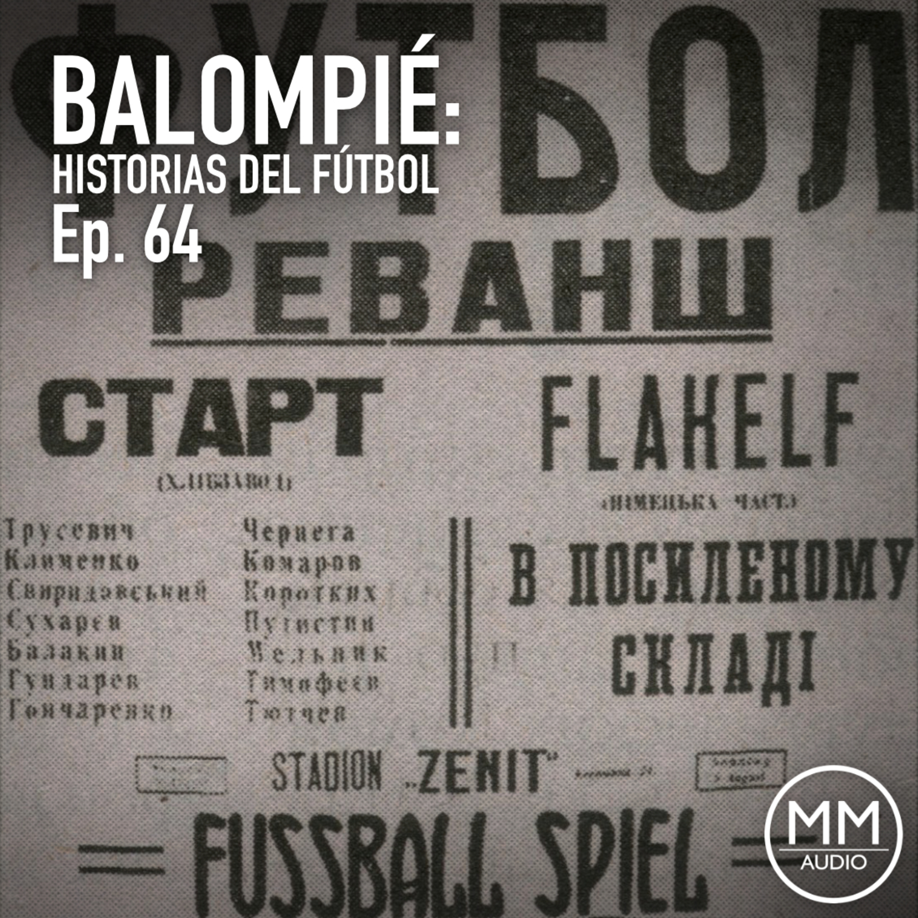 Ep. 64 - El Partido de los Héroes episode artwork