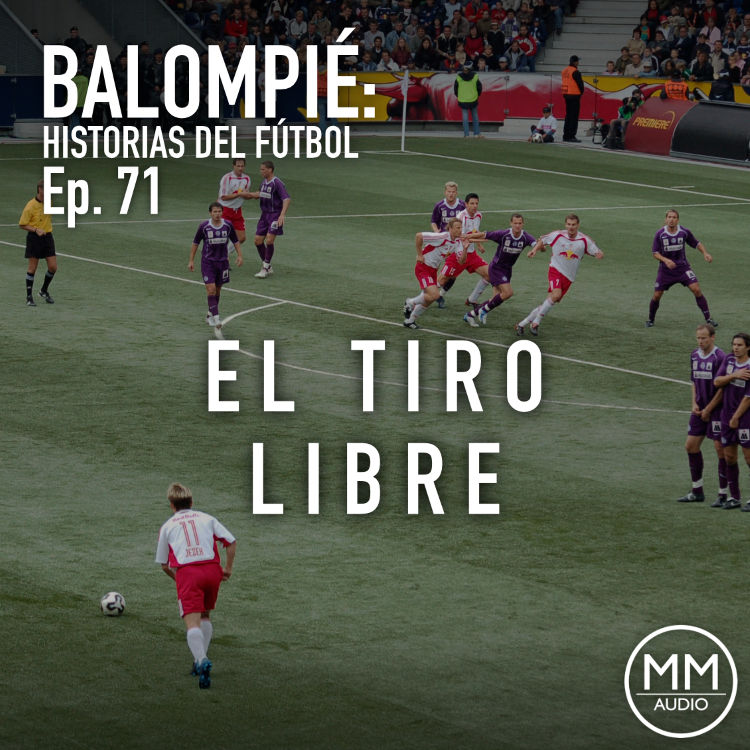 Ep. 71 - El Tiro Libre episode artwork