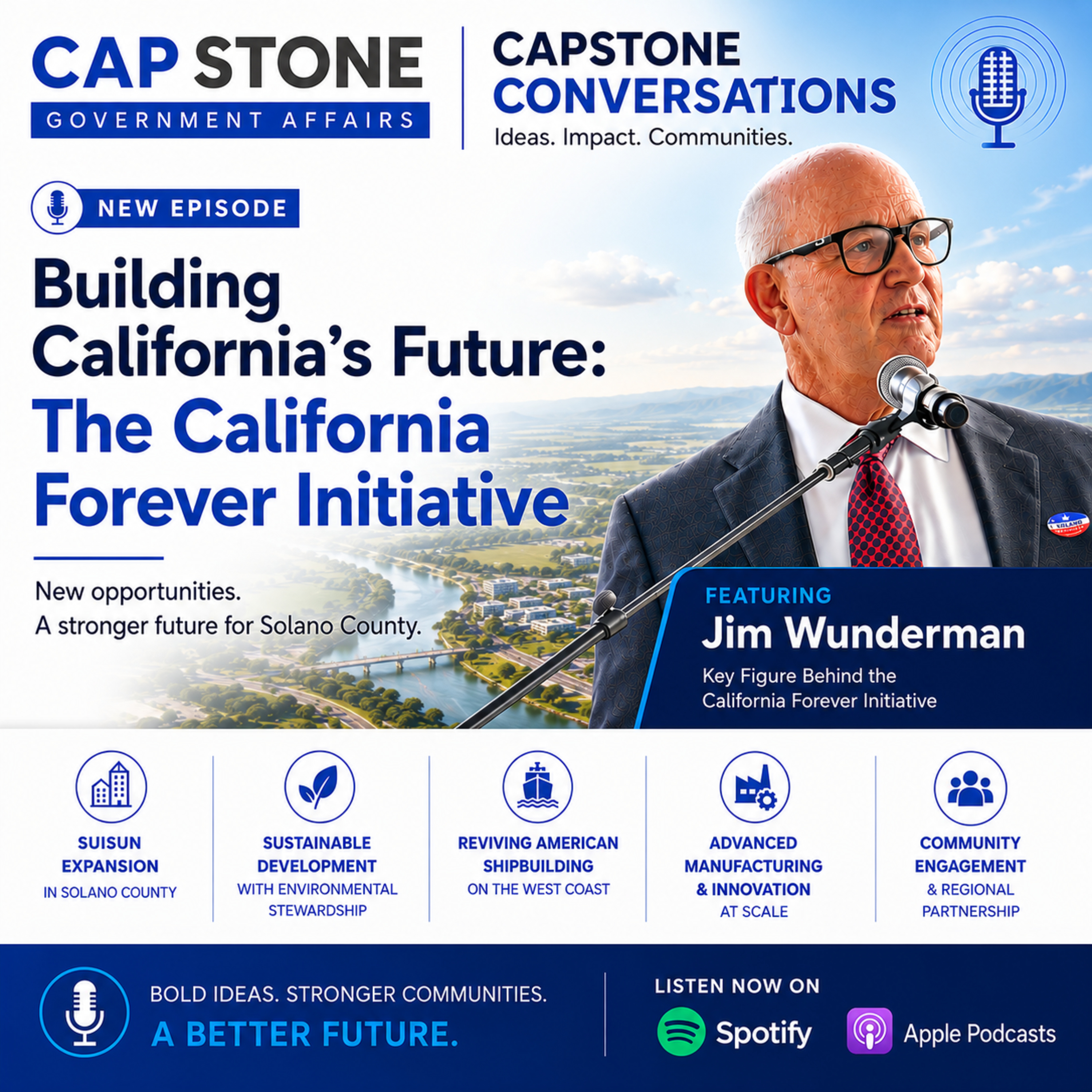 California Forever: Unveiling the New Vision for Solano County with Jim Wunderman episode artwork