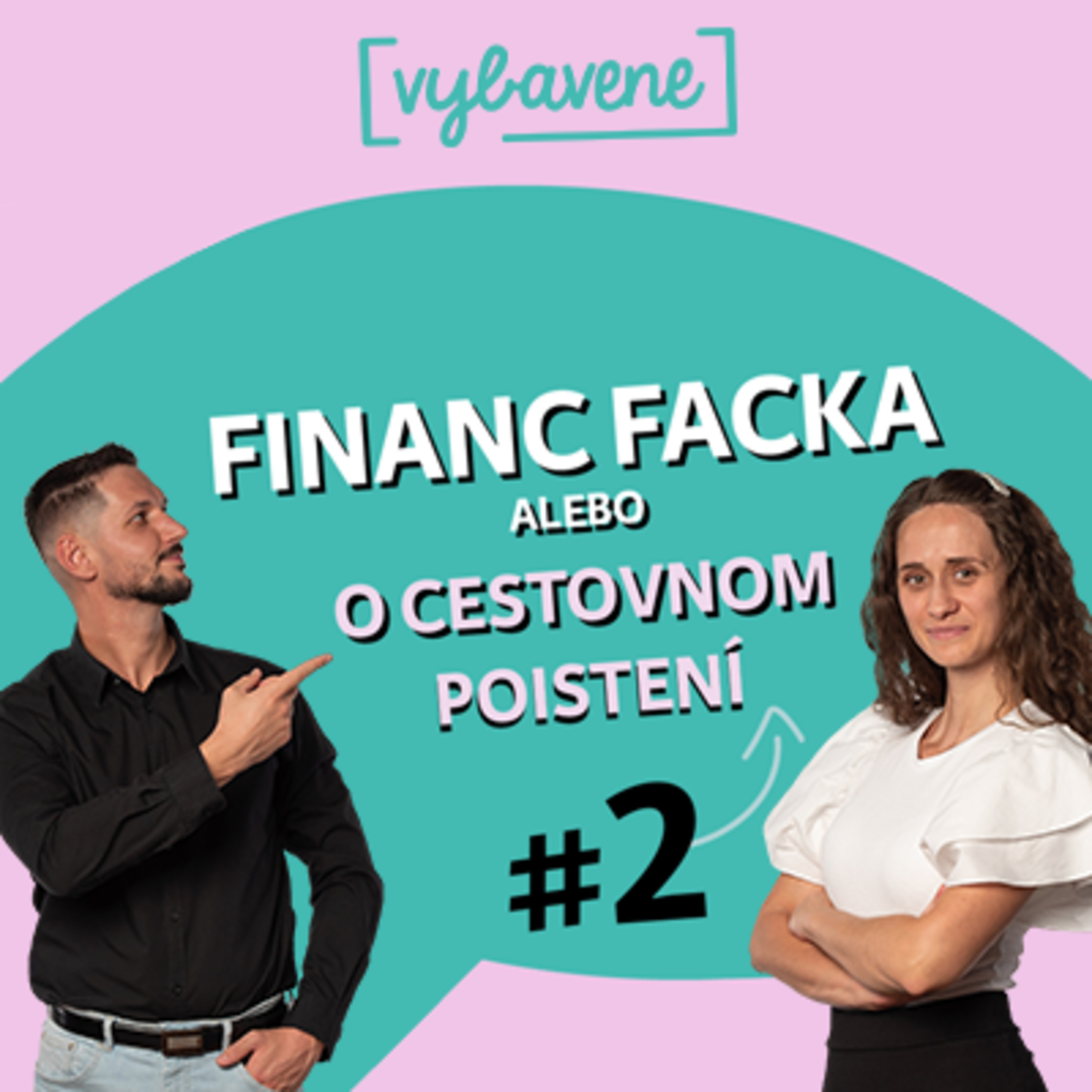 Financ Facka #2: Faraónova pomsta či zlomená noha? Niektoré zážitky z dovolenky vynechajte episode artwork