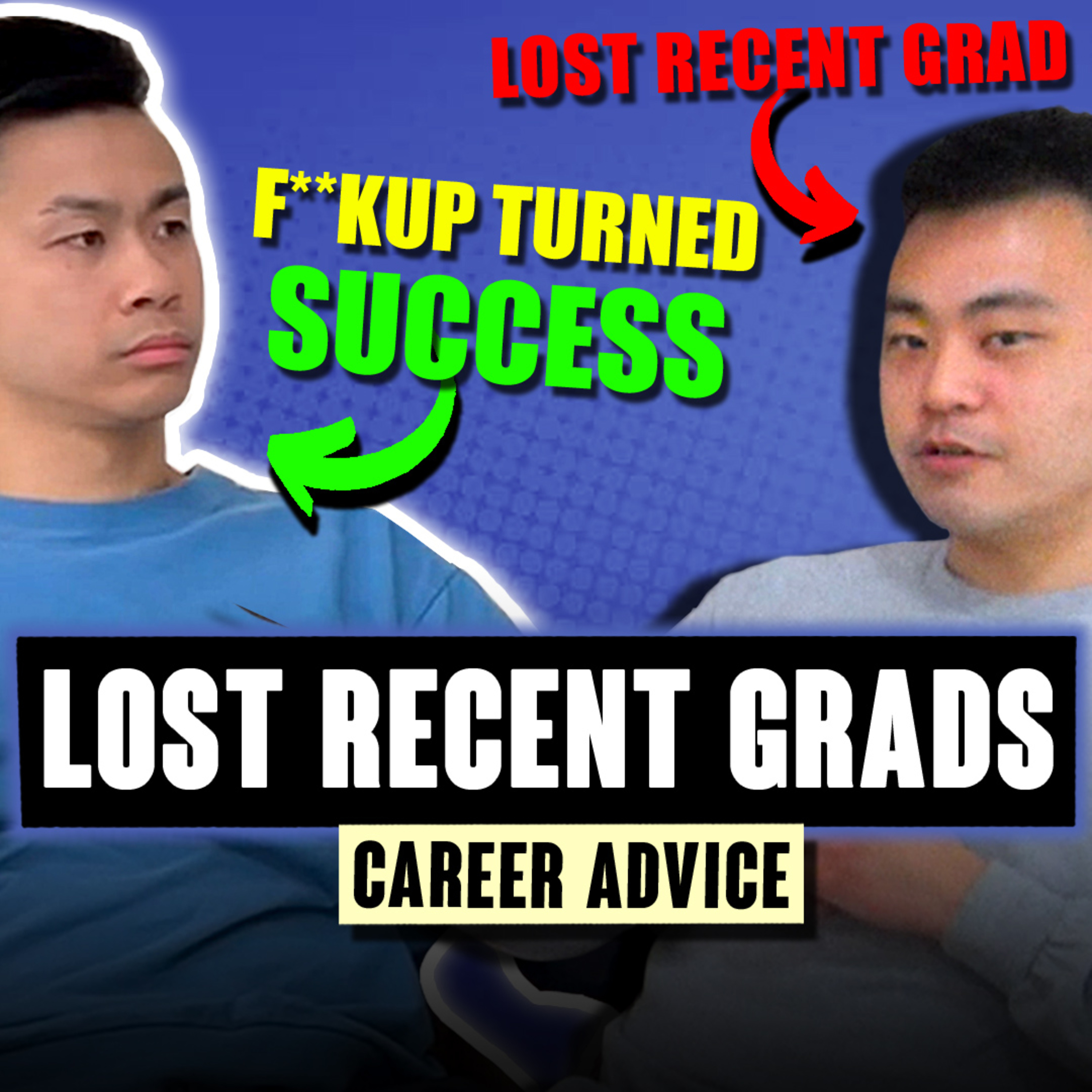 How To Get Jobs as a LOST RECENT GRAD | Career Advice | Resume Building episode artwork