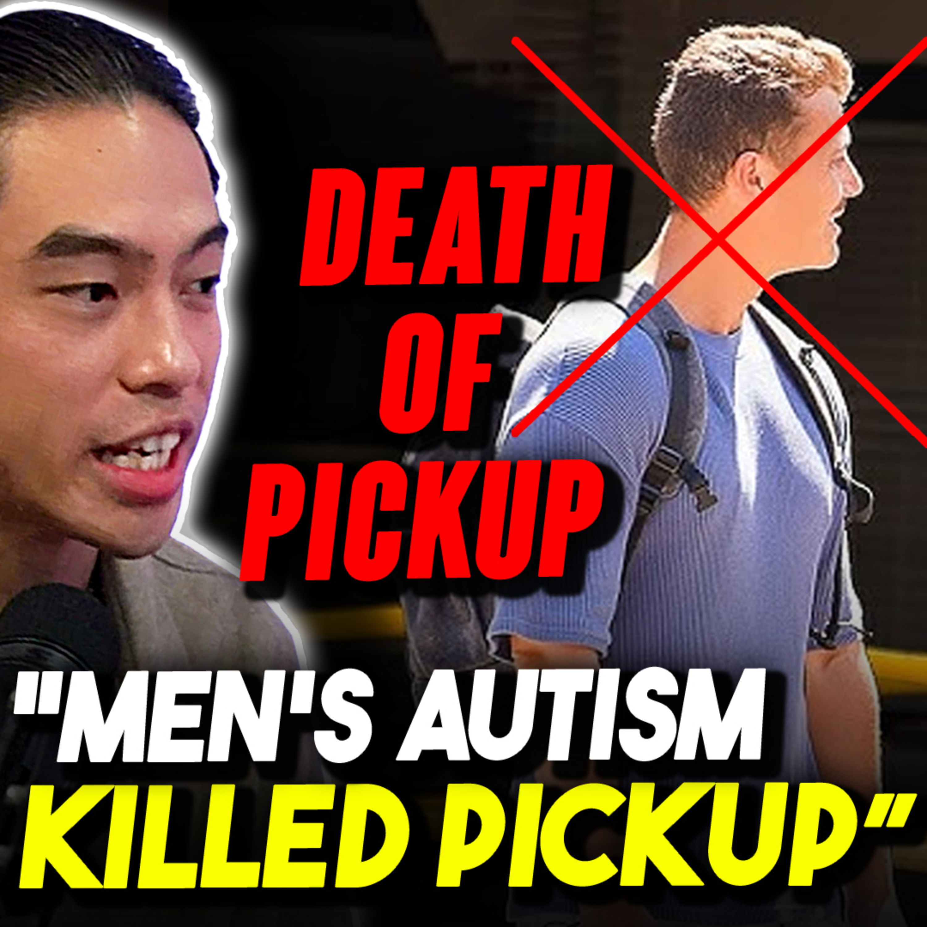 EXPOSING How PICKUP IS DYING as Asian Male Pickup Artists episode artwork