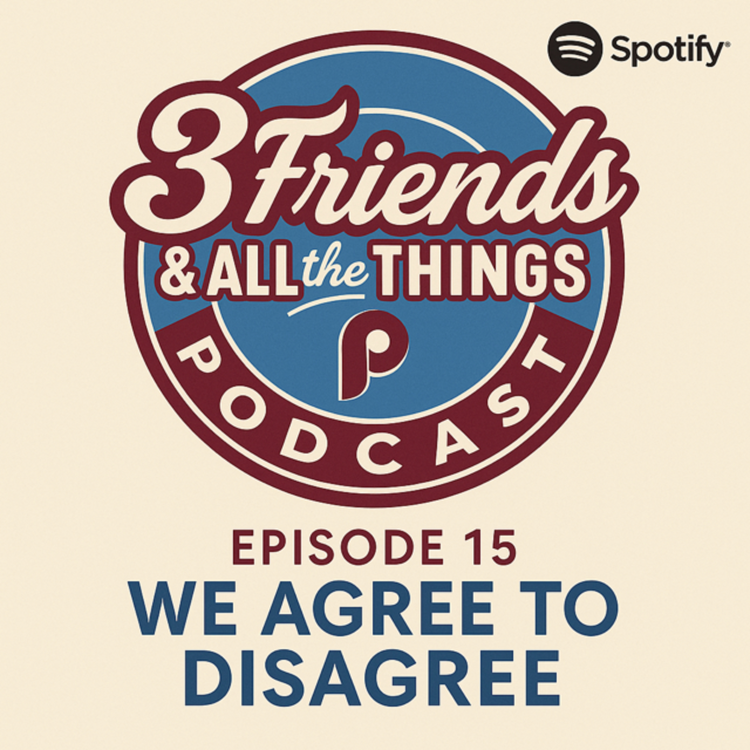 Ep15 We Agree to Disagree 