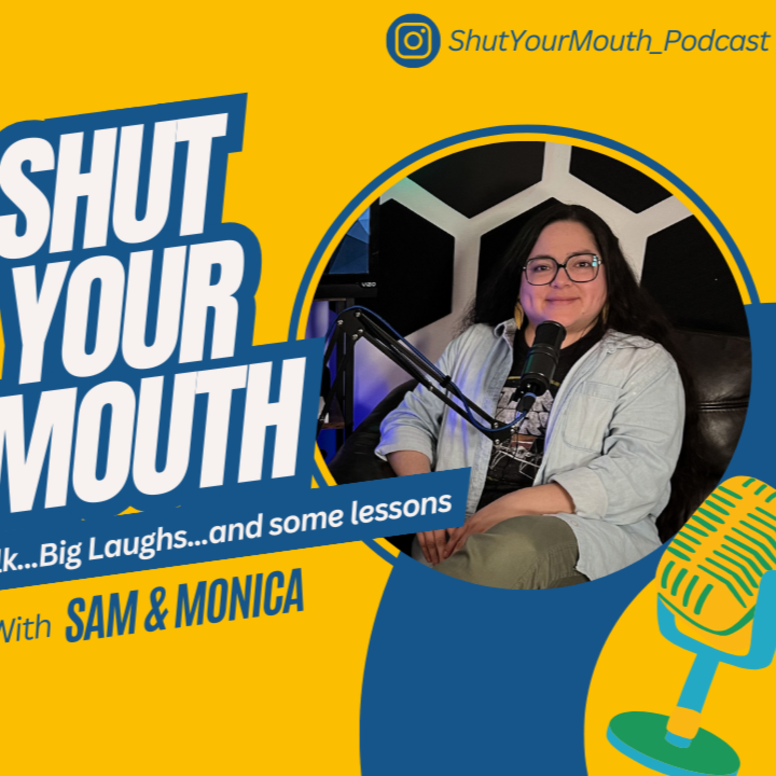 Shut Your Mouth Podcast