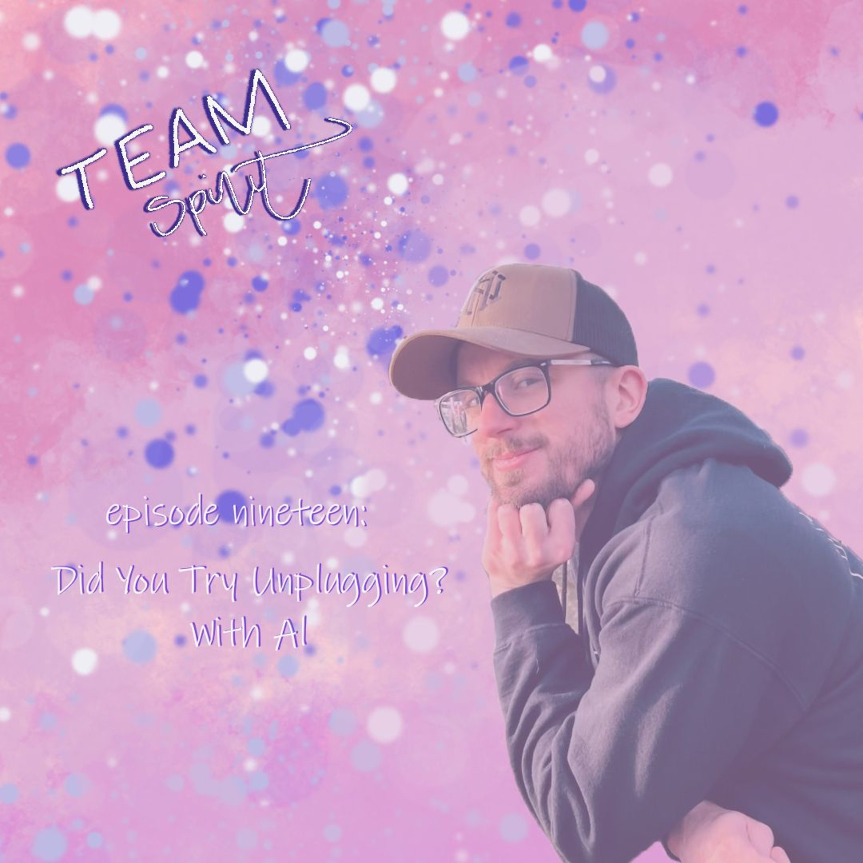 Did You Try Unplugging? With Al episode artwork
