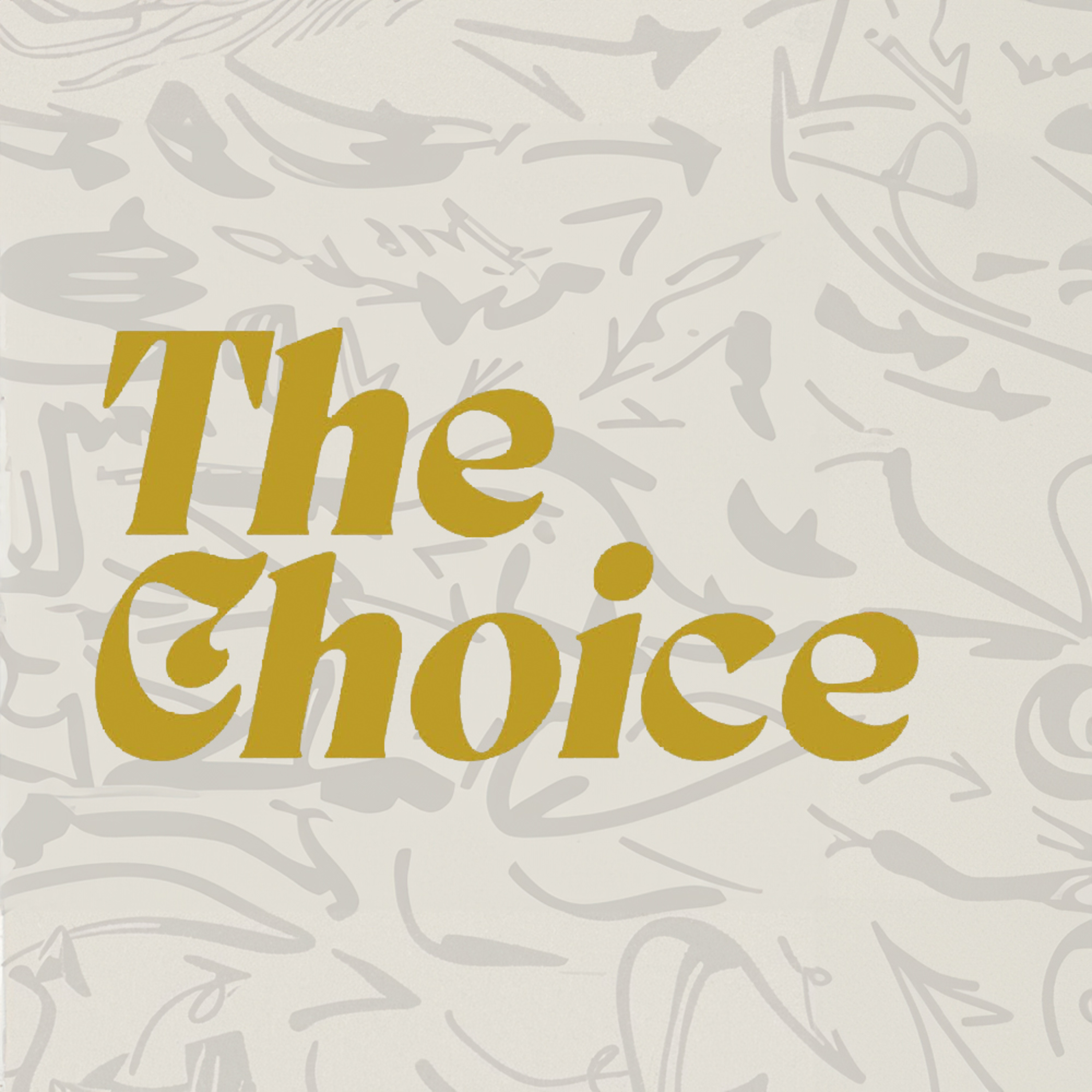 Walk This Way: The Choice episode artwork