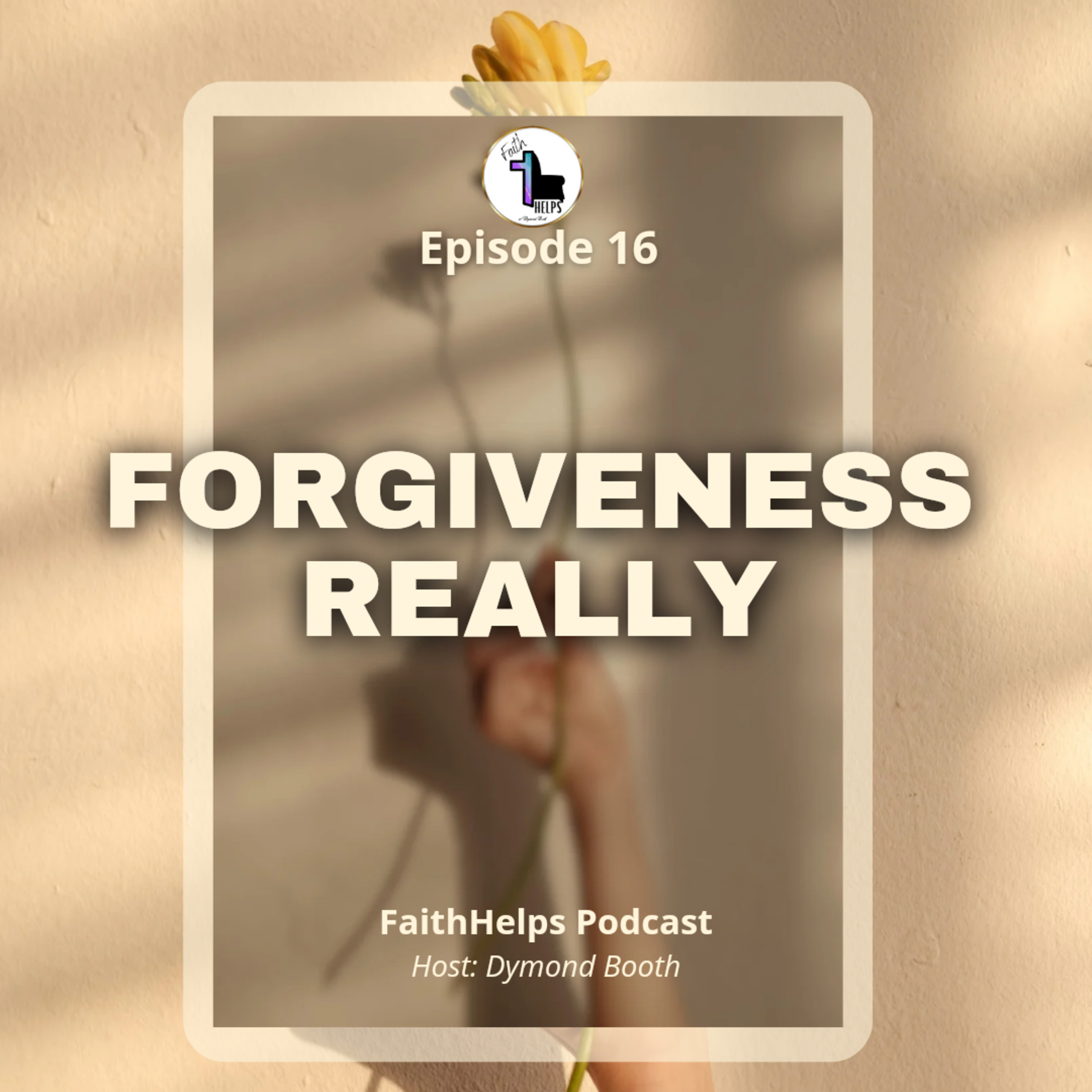 Forgiveness Really episode artwork