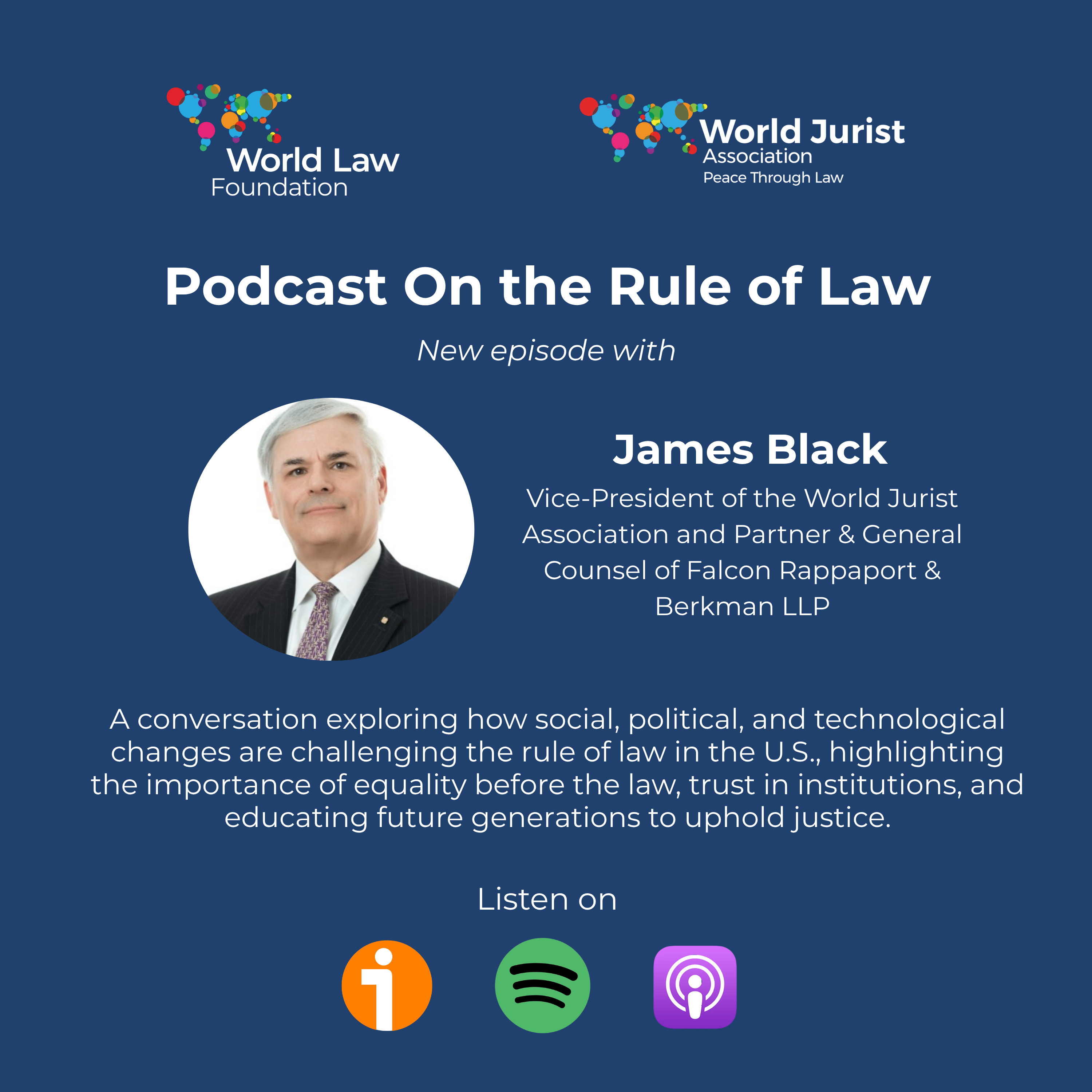 James Black: a conversation exploring how social, political, and technological changes are challenging the rule of law in the U.S. episode artwork