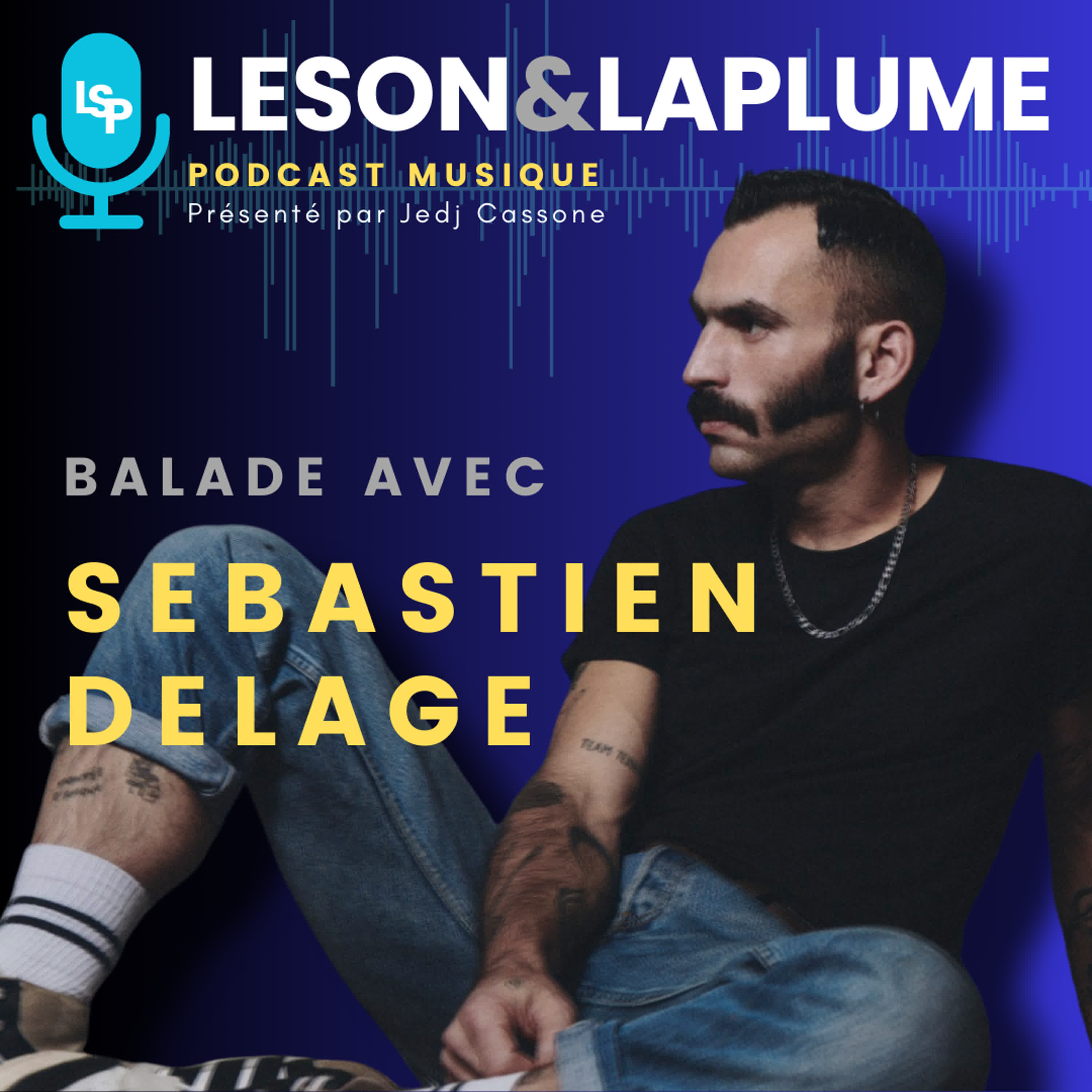 Balade avec Sebastien Delage
