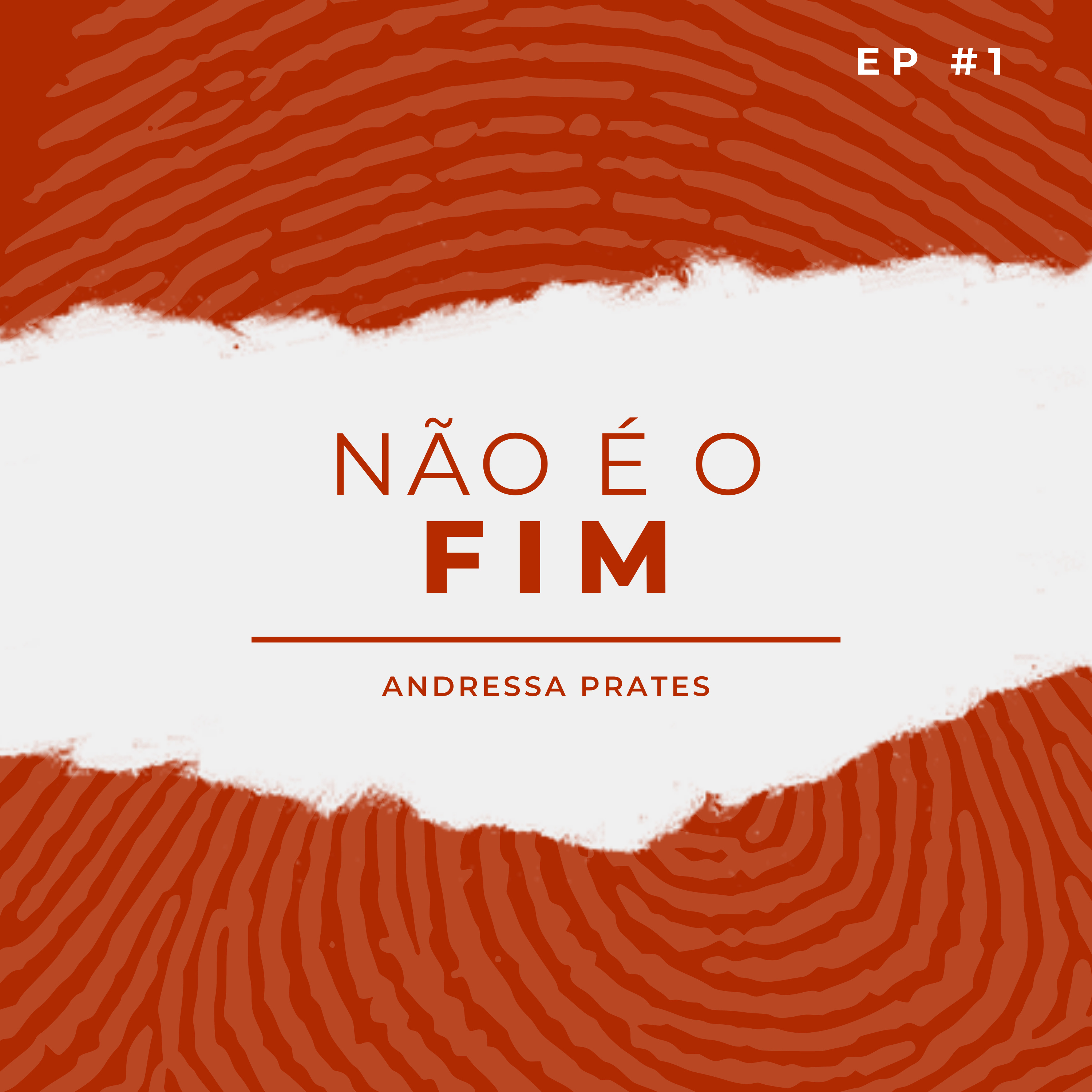#1 Não é o fim episode artwork