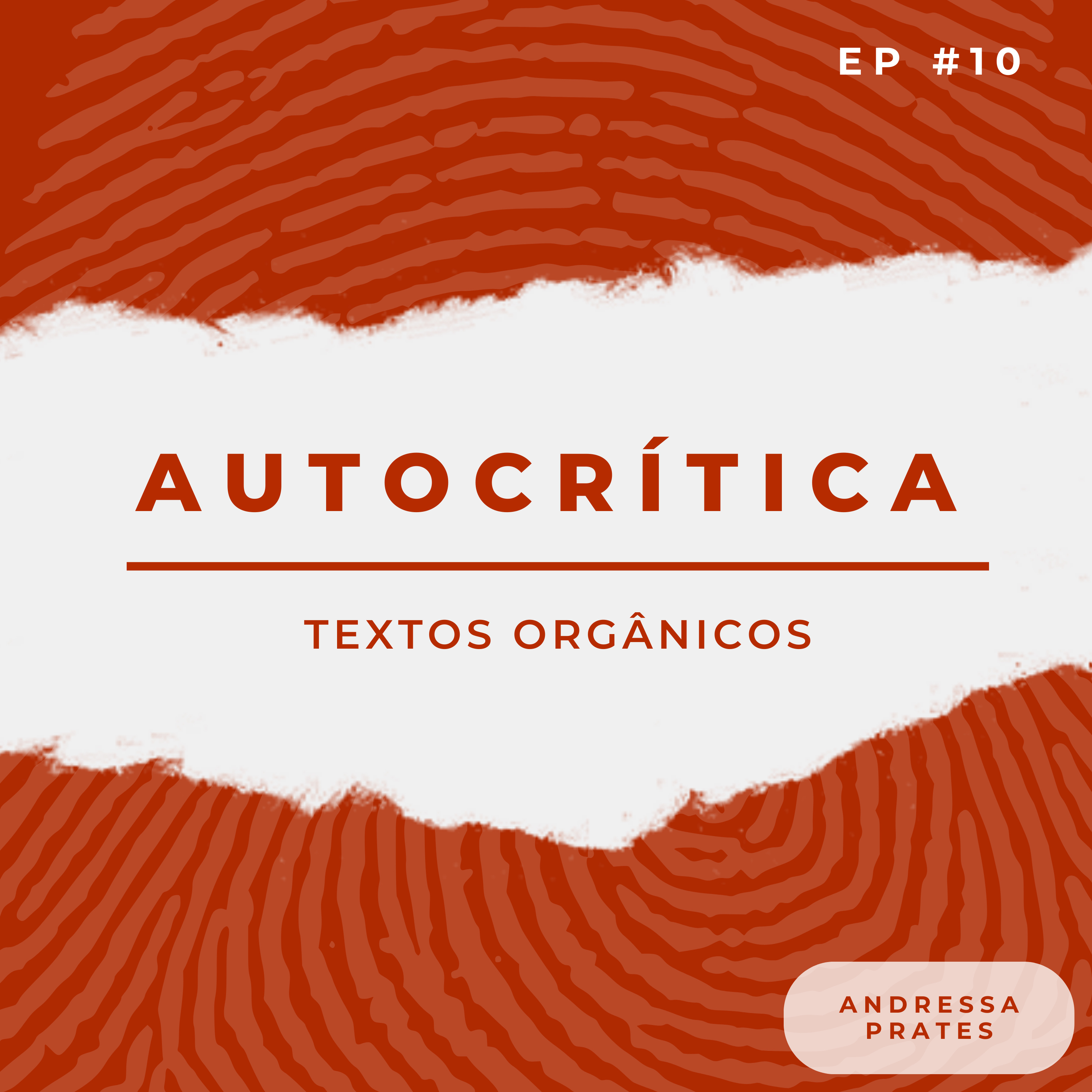 #10 Autocrítica episode artwork