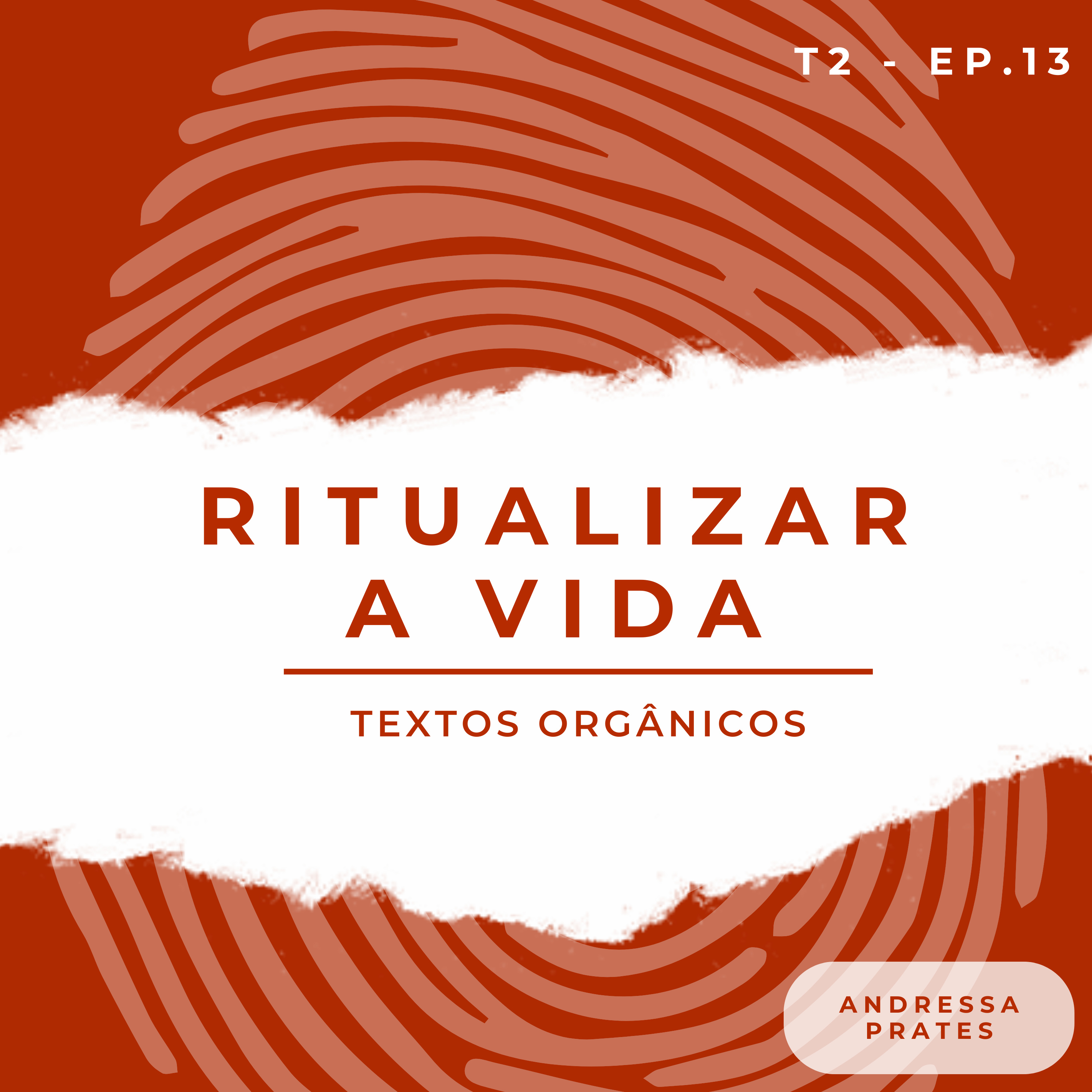 Ritualizar a vida episode artwork