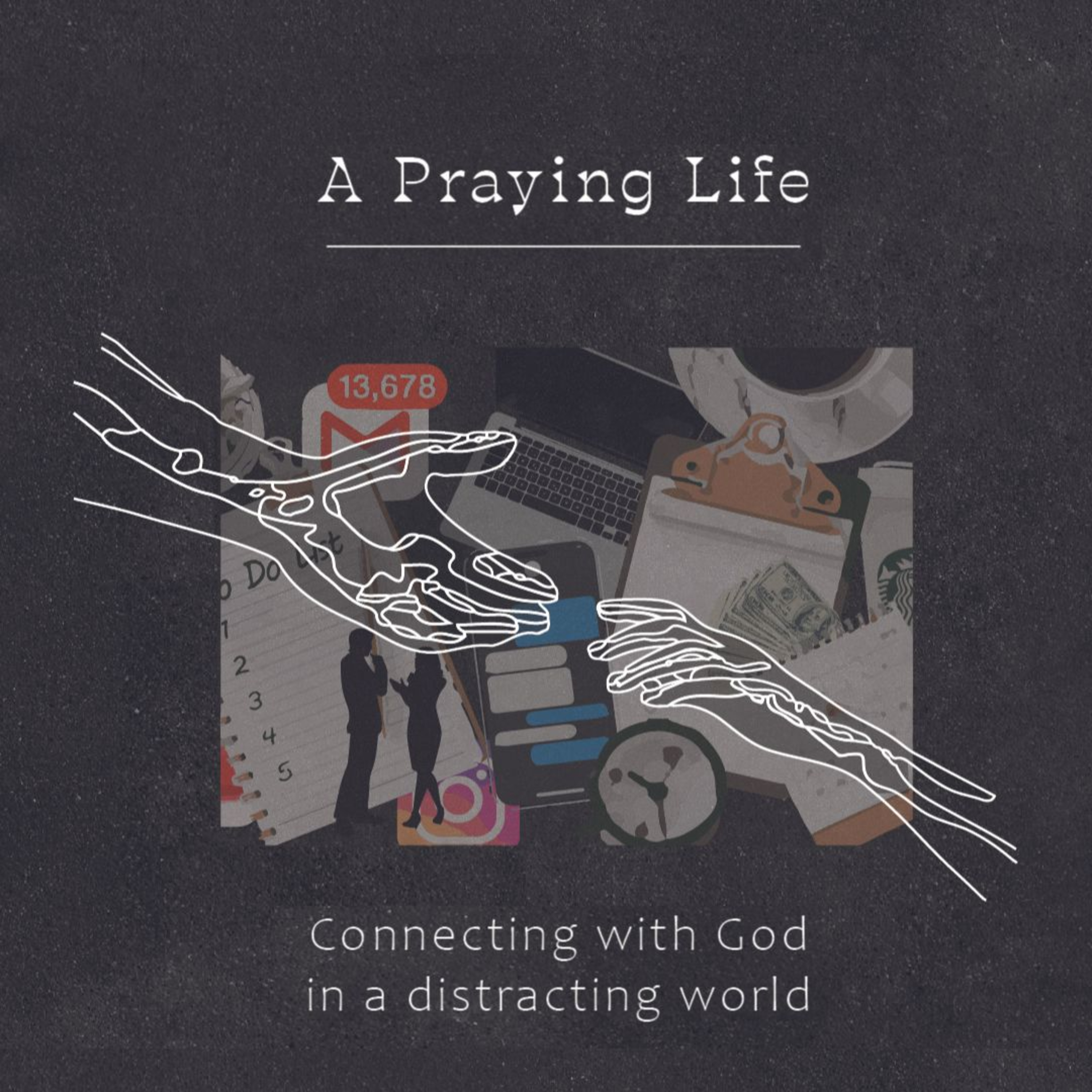 A Praying Life - Pause episode artwork