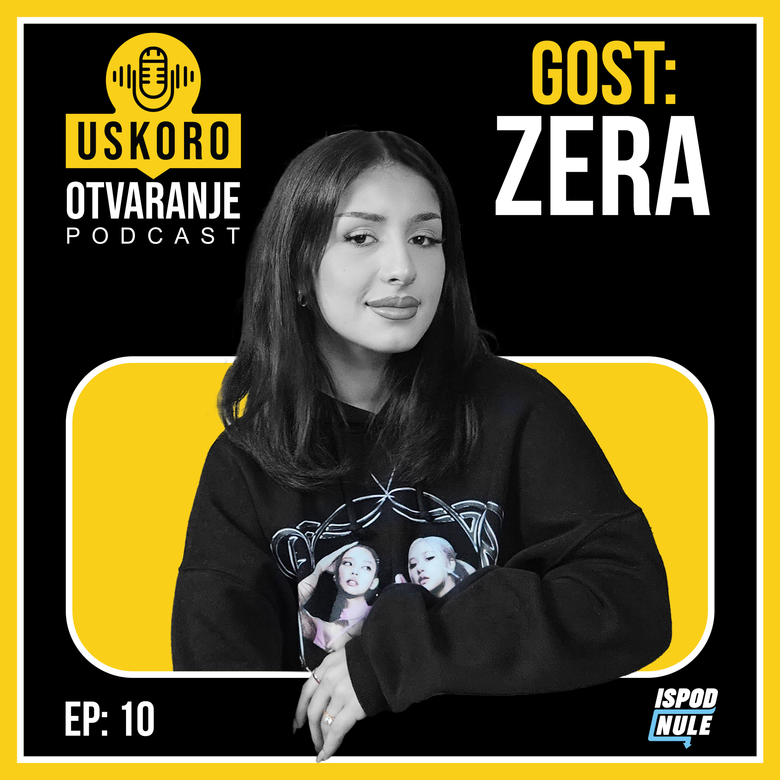 Podkast Uskoro Otvaranje | Zera - E010 episode artwork