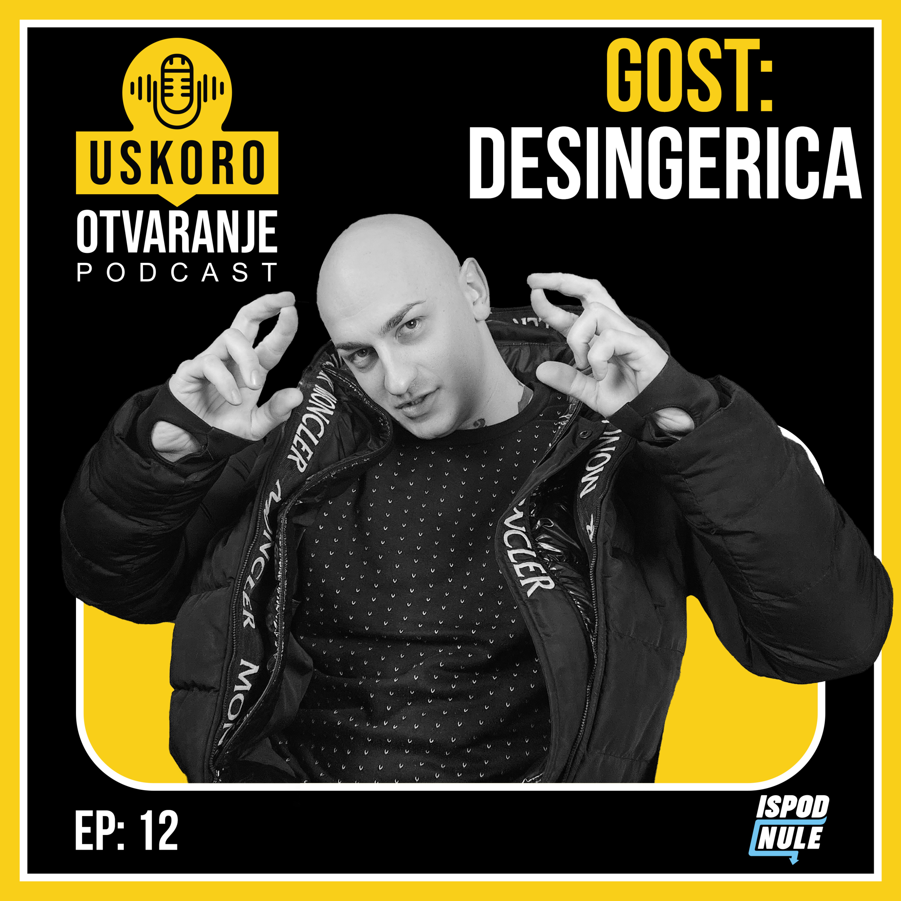Podkast Uskoro Otvaranje | Desingerica - E012 episode artwork
