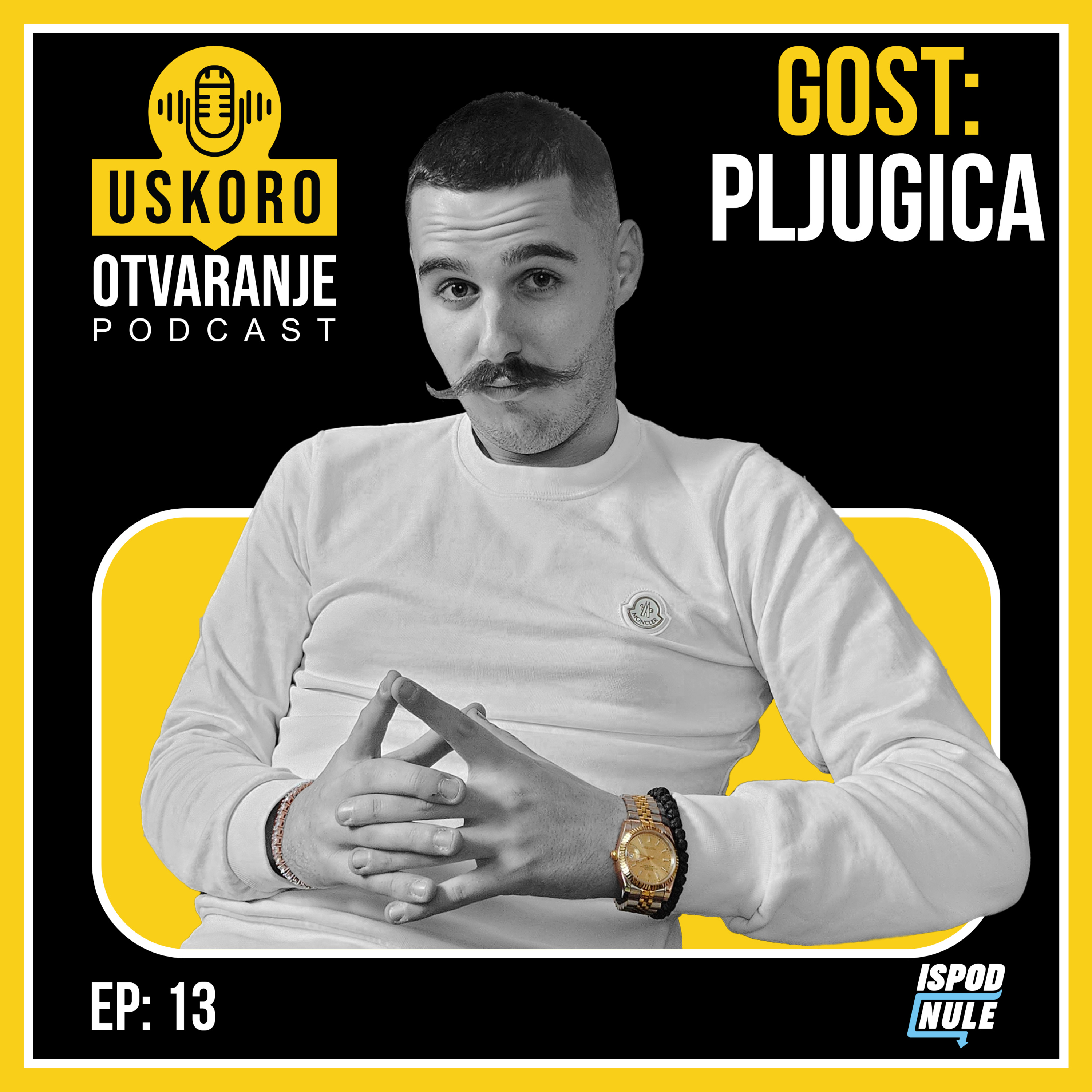 Podkast Uskoro Otvaranje | Pljugica - E013 episode artwork