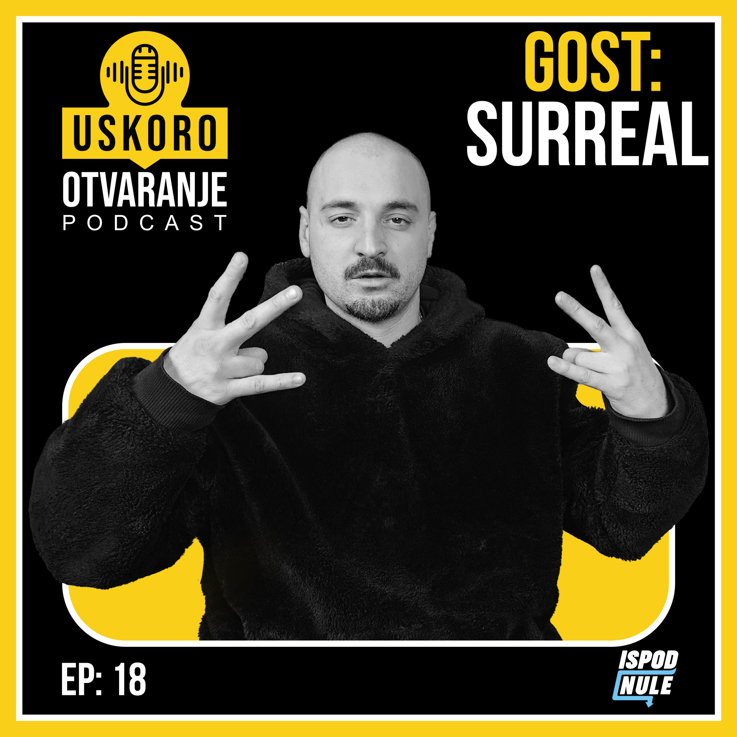 Podkast Uskoro Otvaranje | SURREAL - E018 episode artwork