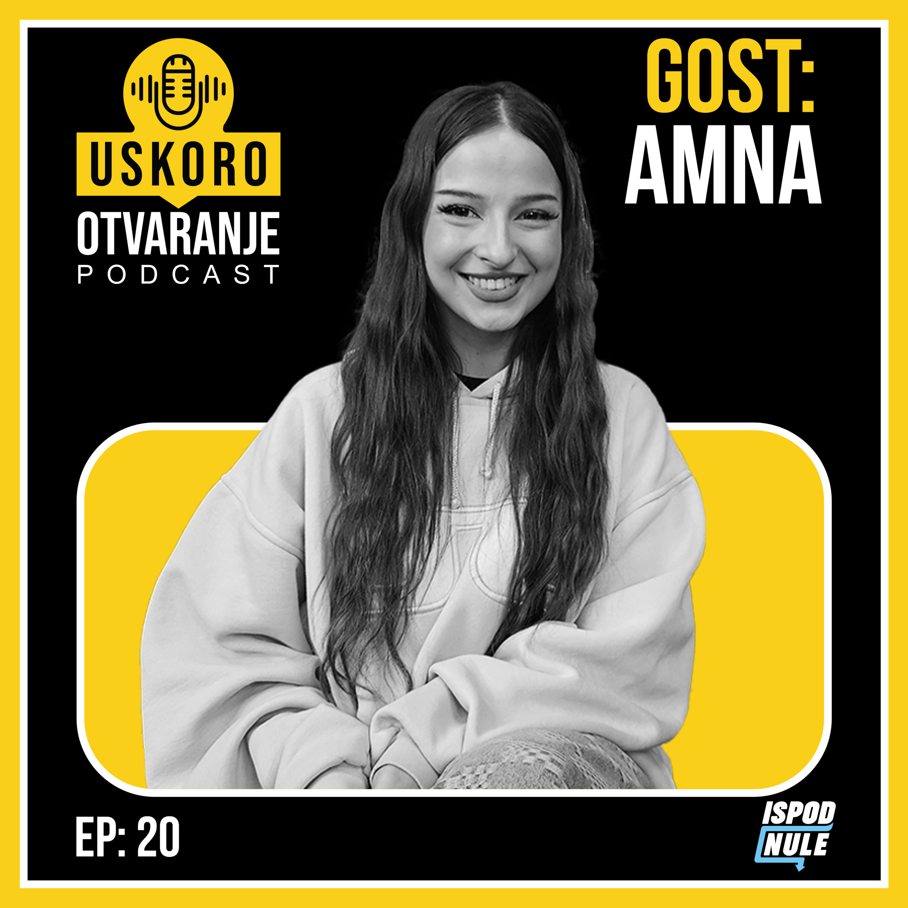 Podkast Uskoro Otvaranje | AMNA - E020 episode artwork