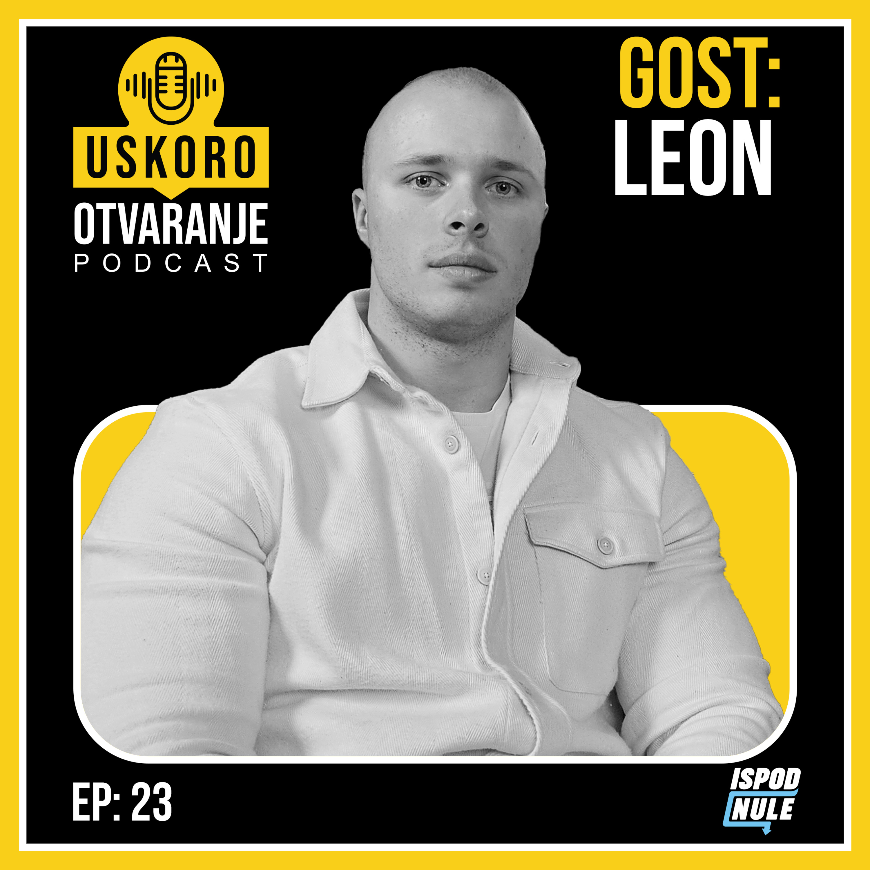 Podkast Uskoro Otvaranje | LEON - E023 episode artwork