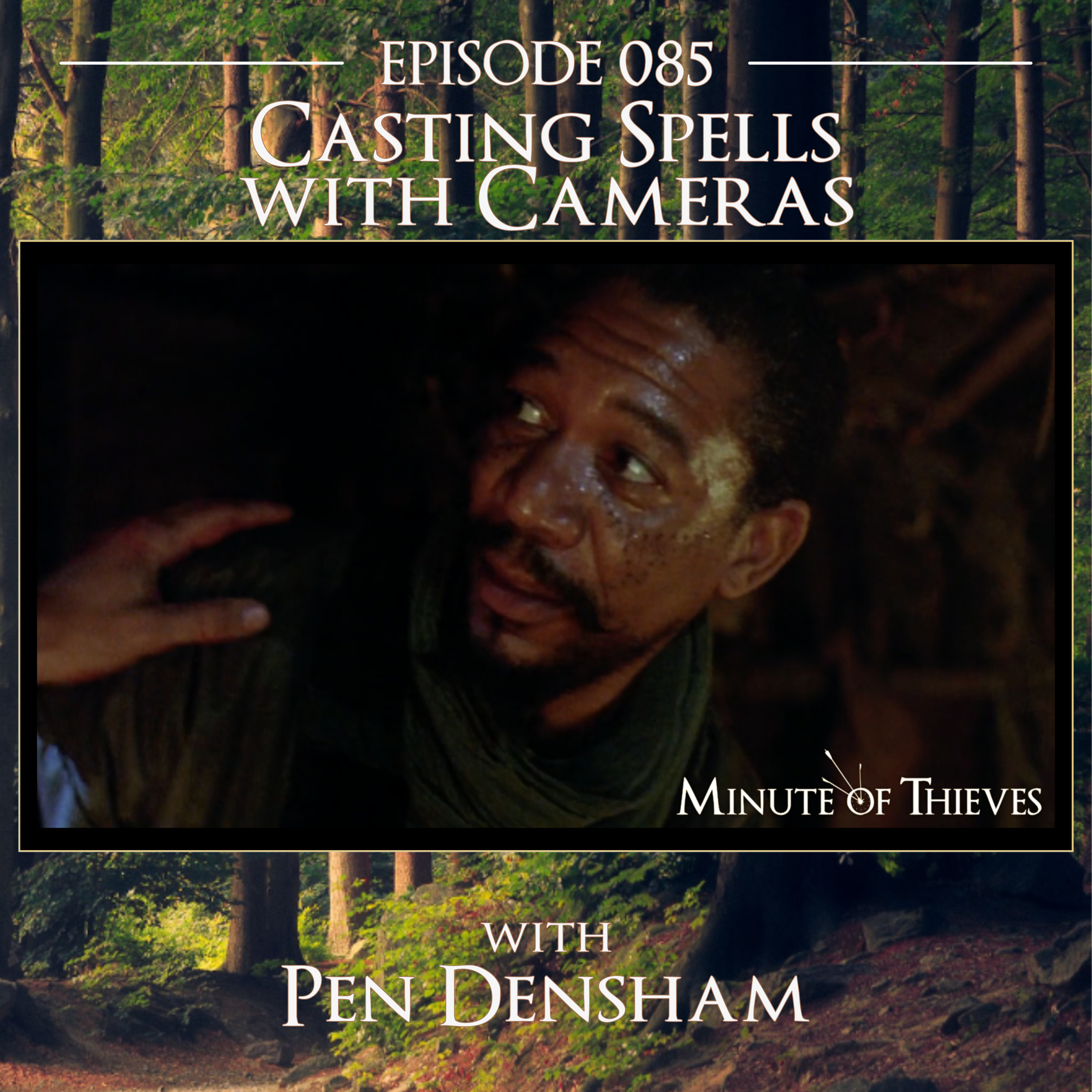 085 Casting Spells with Cameras episode artwork